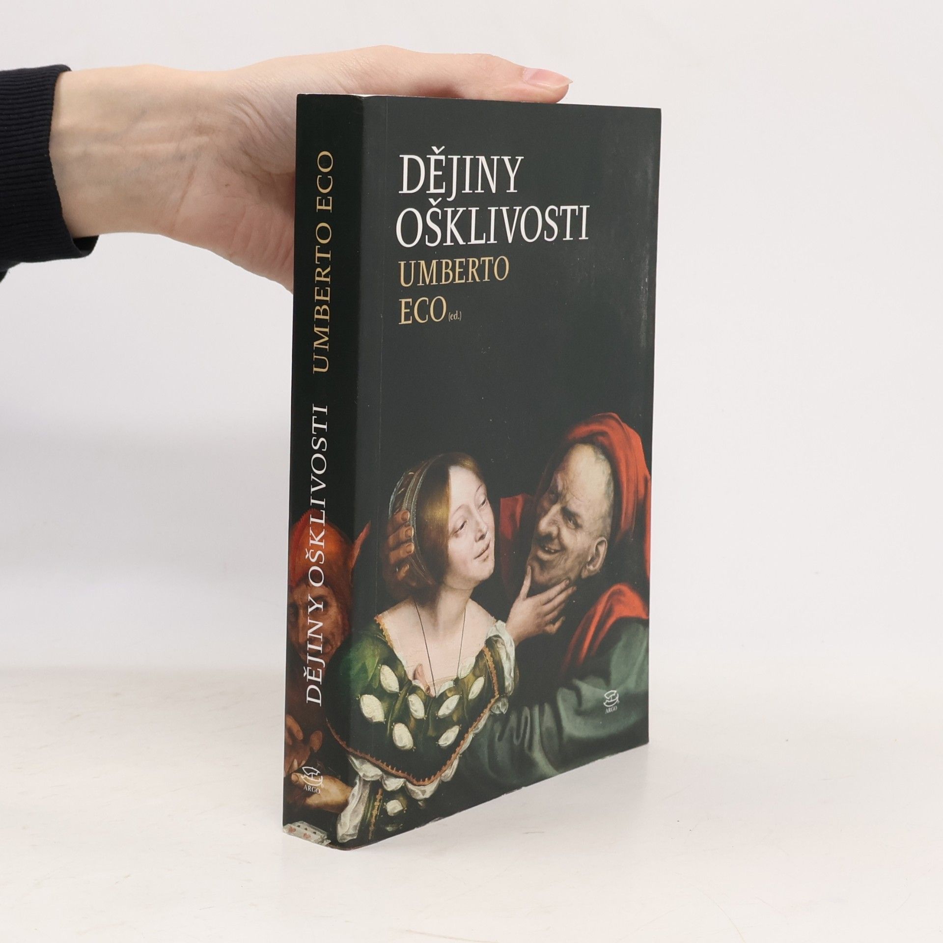 Umberto Eco Dějiny ošklivosti