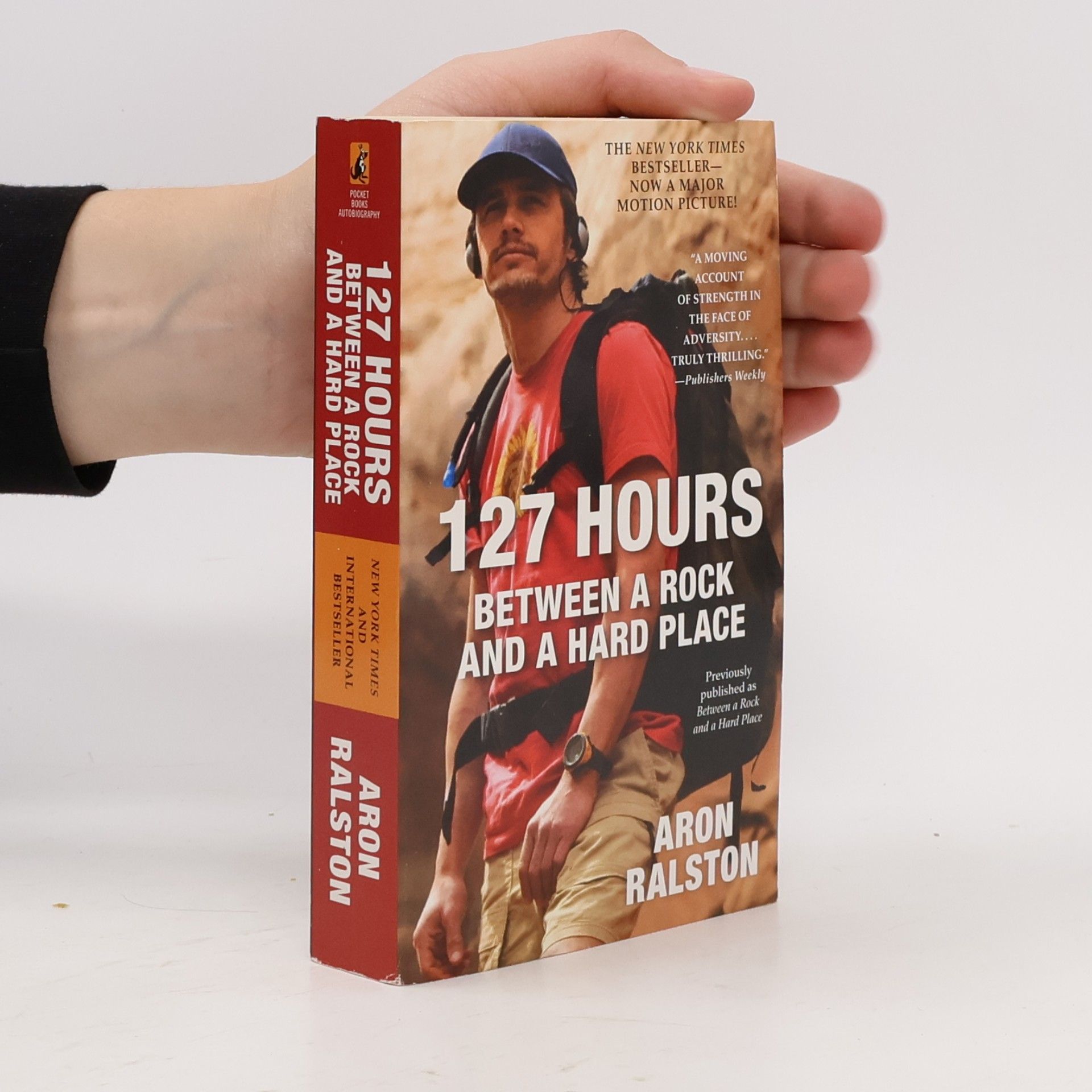 Aron Ralston 127 Hours, Film Tie-In, English edition. 127 Hours - Im Canyon, englische Ausgabe
