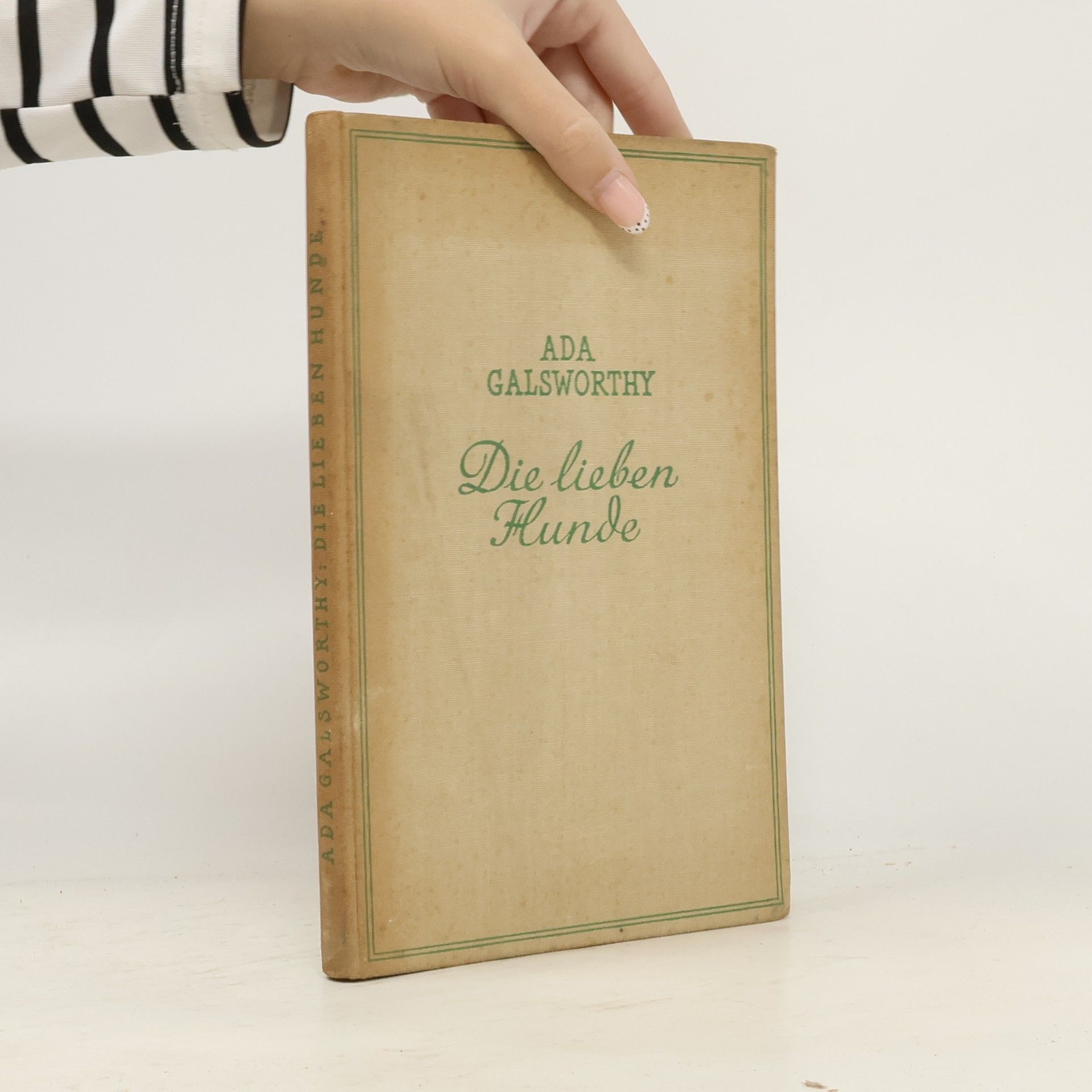 Ada Galsworthy Die lieben Hunde