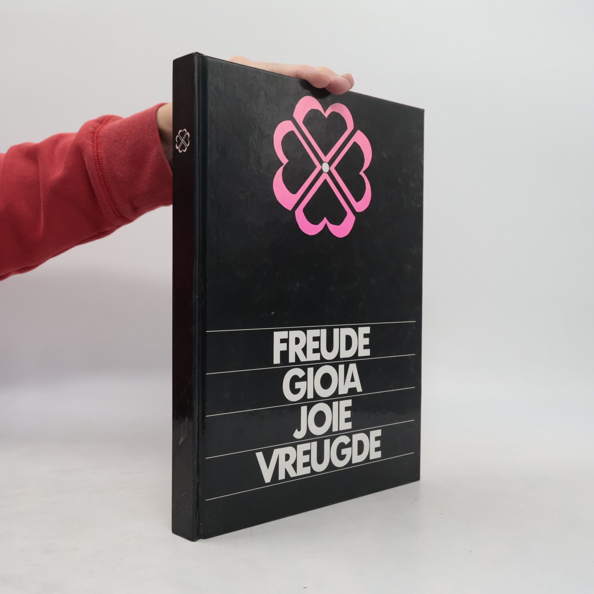 Auteurscollectief Freude, Gioia, Joie, Vreugde
