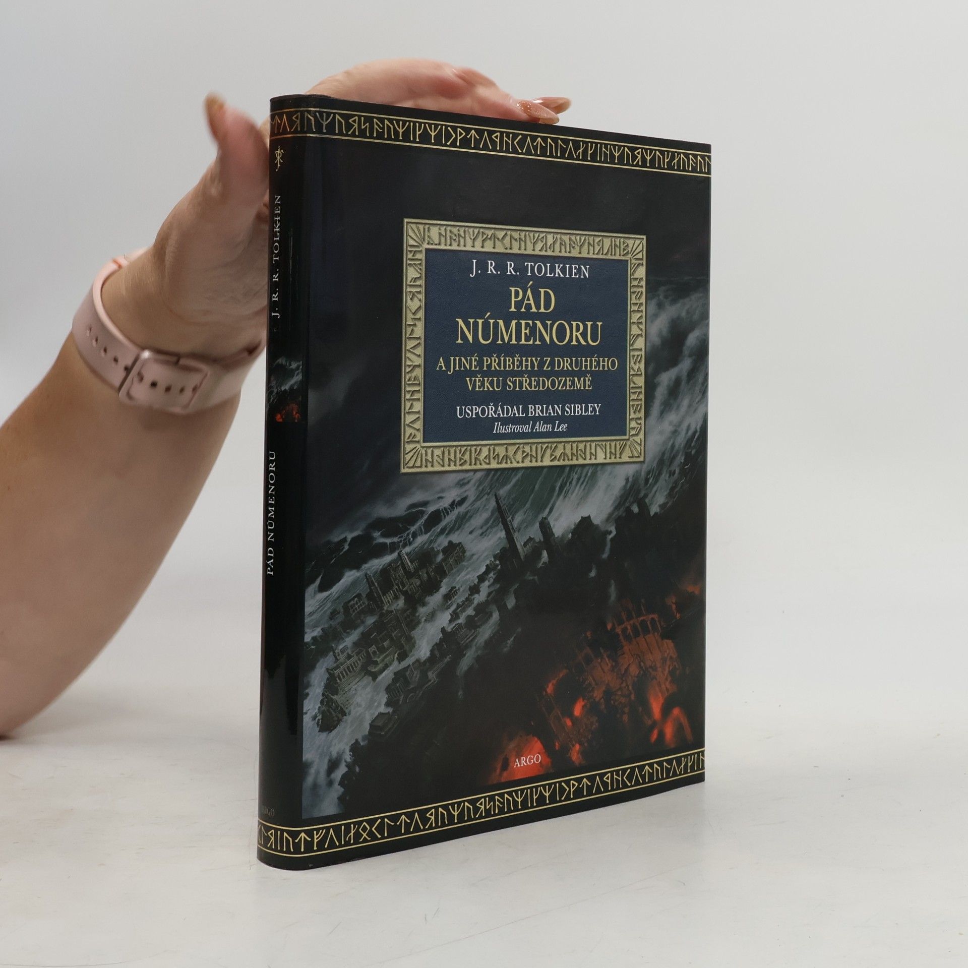 J. R. R. Tolkien Pád Númenoru a jiné příběhy z druhého věku Středozemě