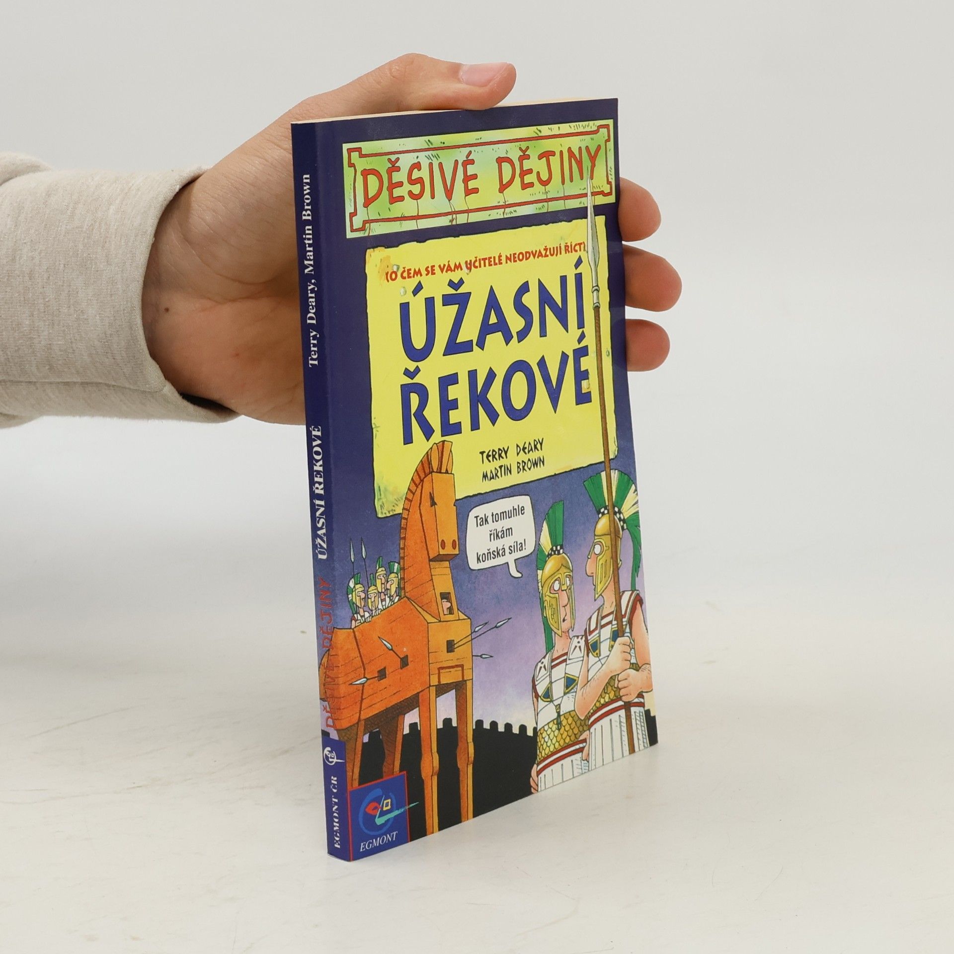Terry Deary Úžasní Řekové