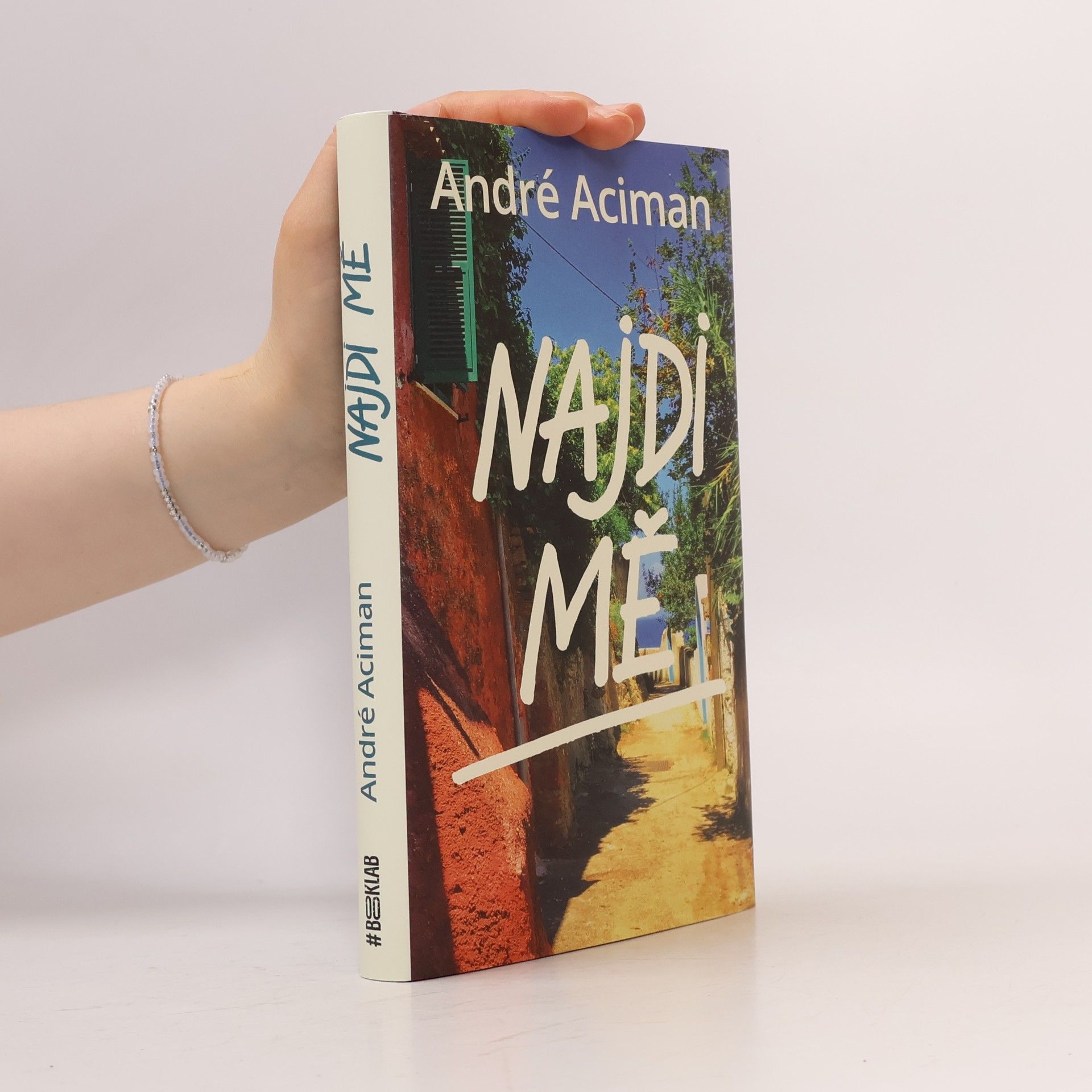 André Aciman Najdi mě