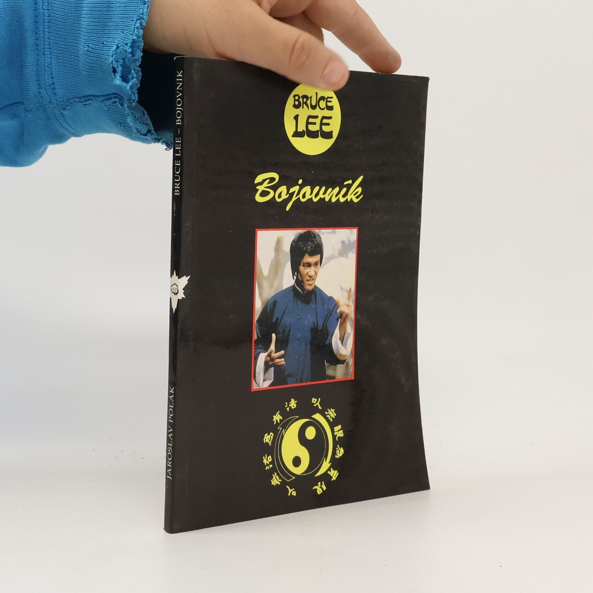 Bruce Lee. Bojovník