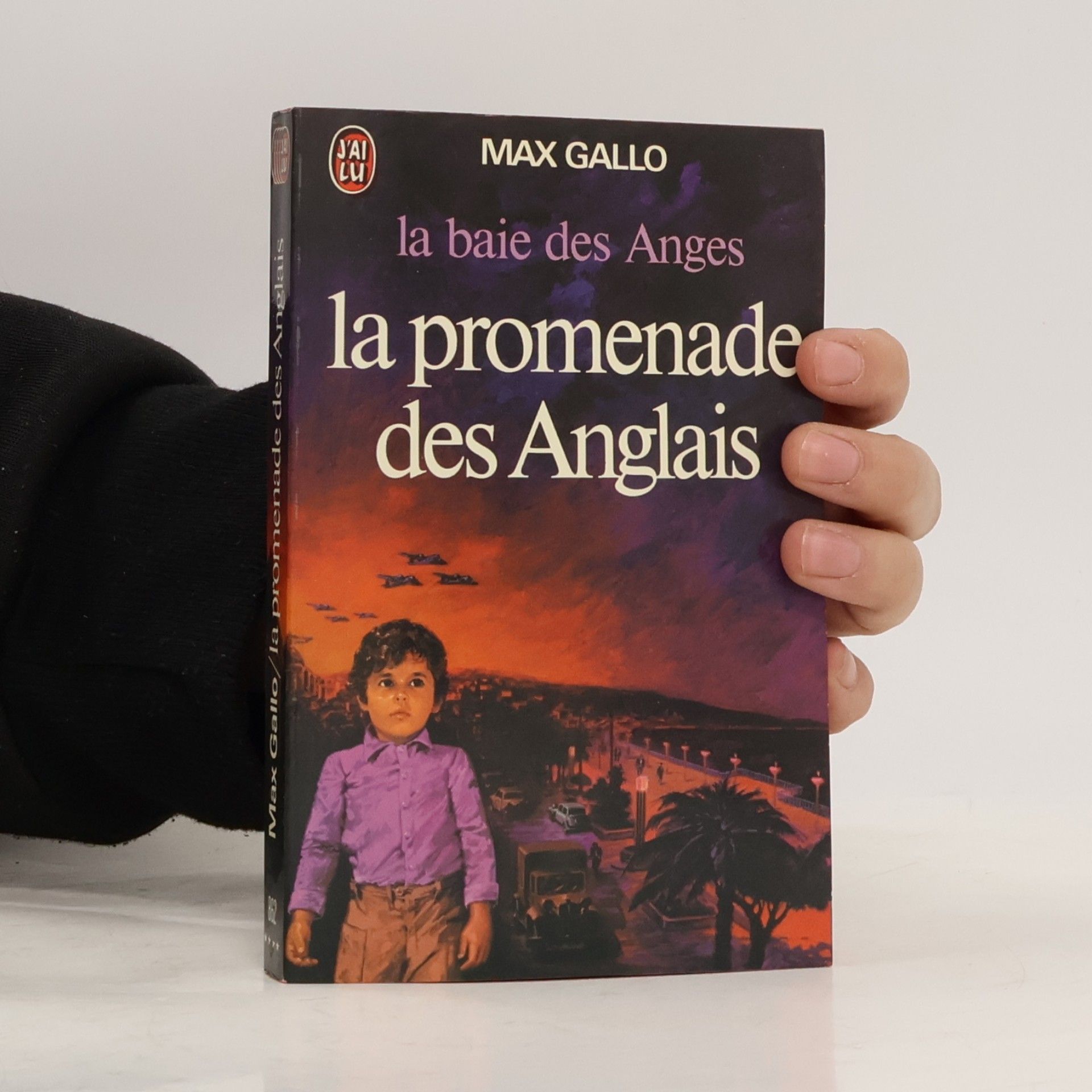 Max Gallo La baie des Anges - 3: La promenade des Anglais
