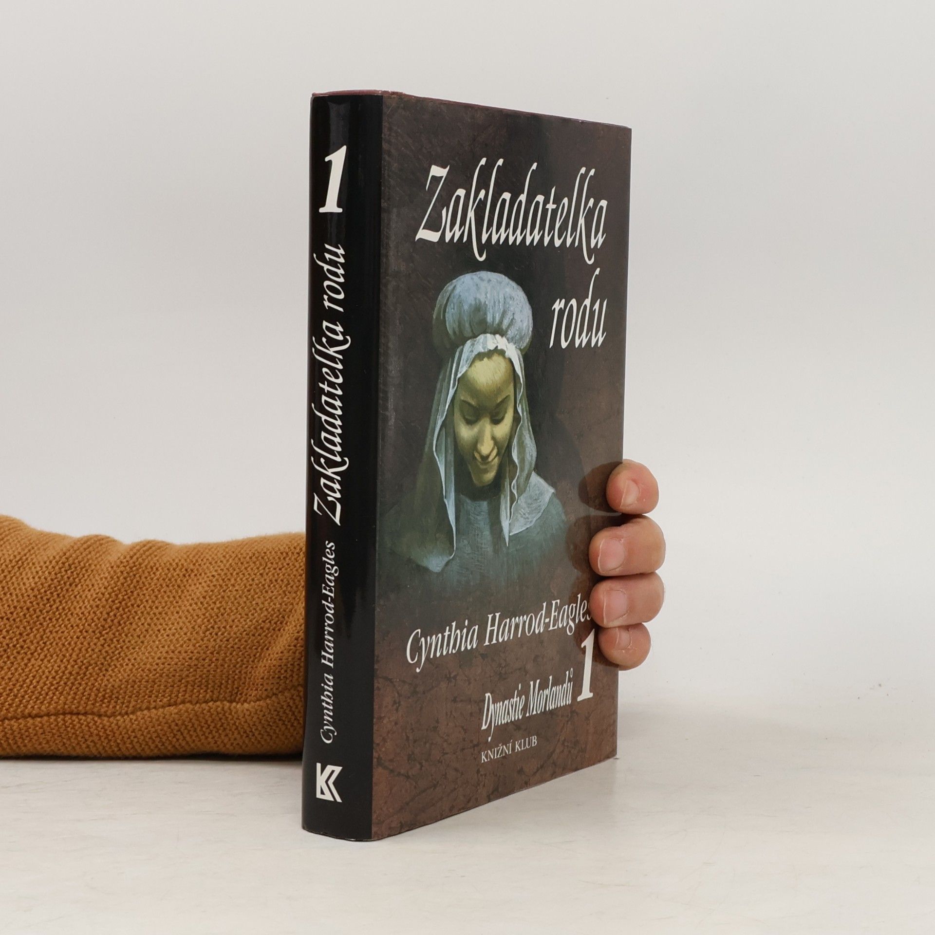 Cynthia Harrod-Eagles Dynastie Morlandů 1. Zakladatelka rodu