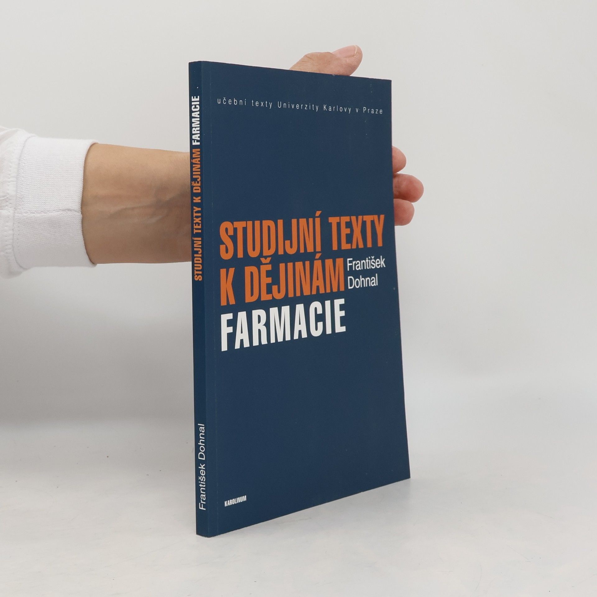 František Dohnal Studijní texty k dějinám farmacie