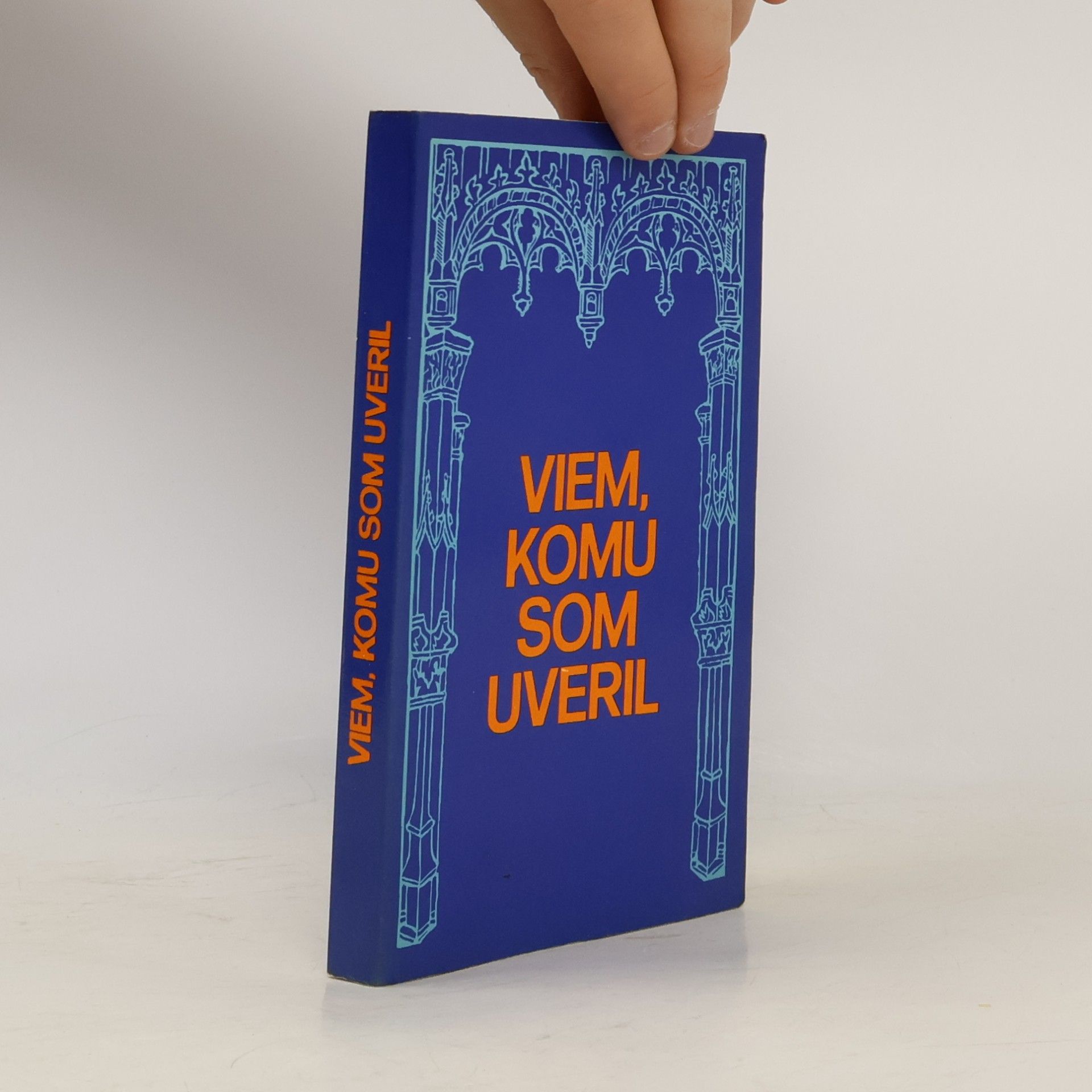 Kolektiv autorů Viem, komu som uveril