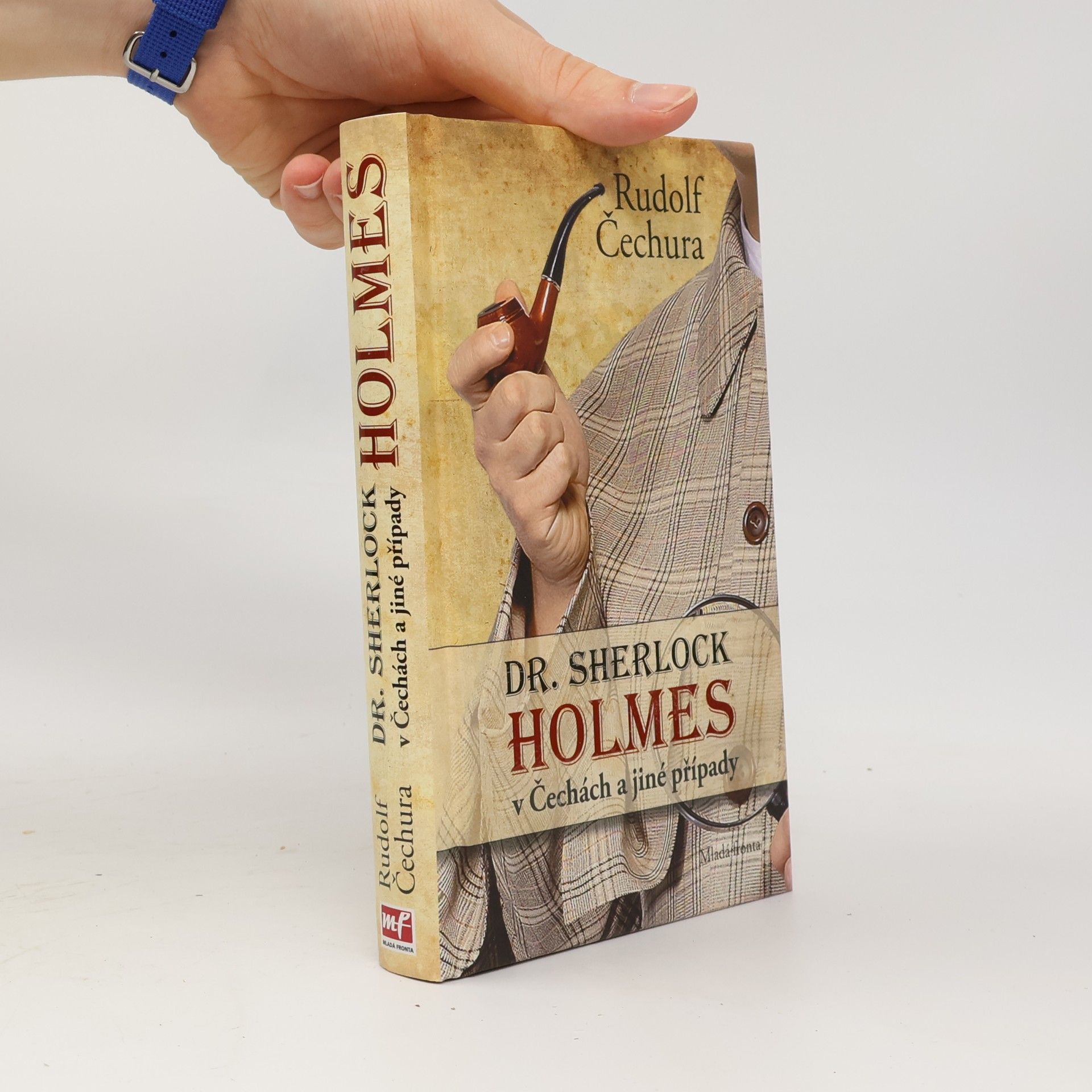 Rudolf Čechura Dr. Sherlock Holmes v Čechách a jiné případy