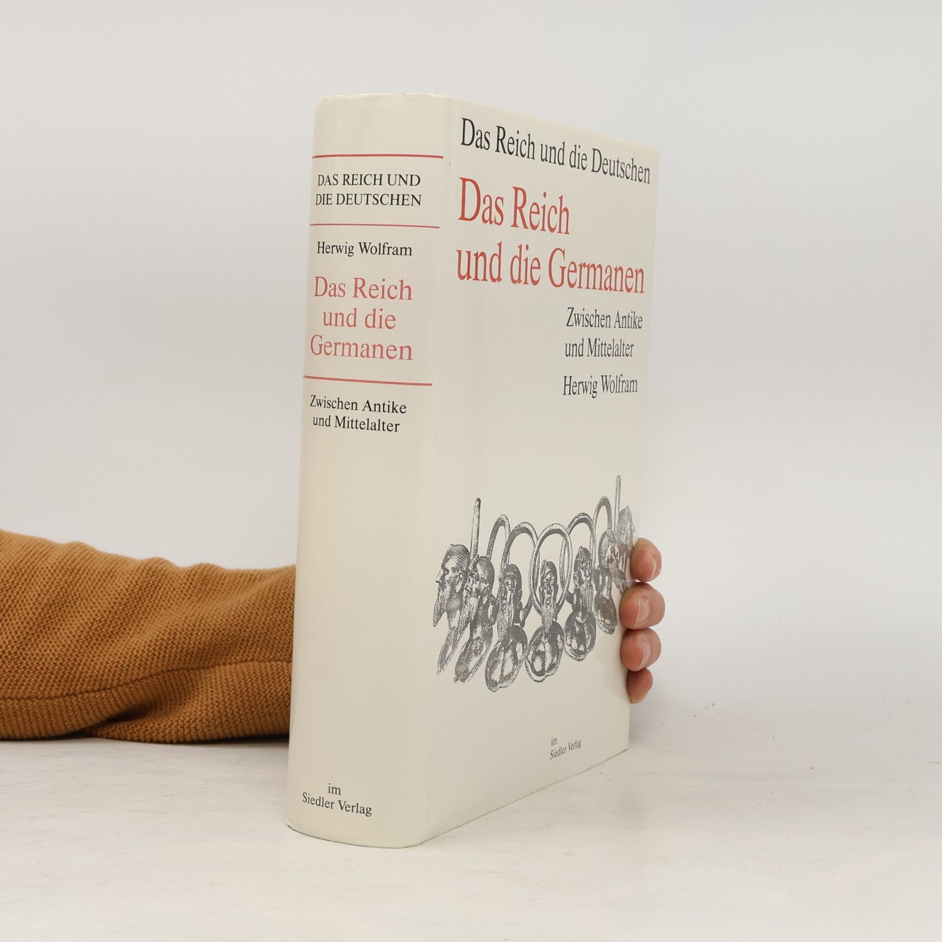 Herwig Wolfram Das Reich und die Germanen. Zwischen Antike und Mittelalter