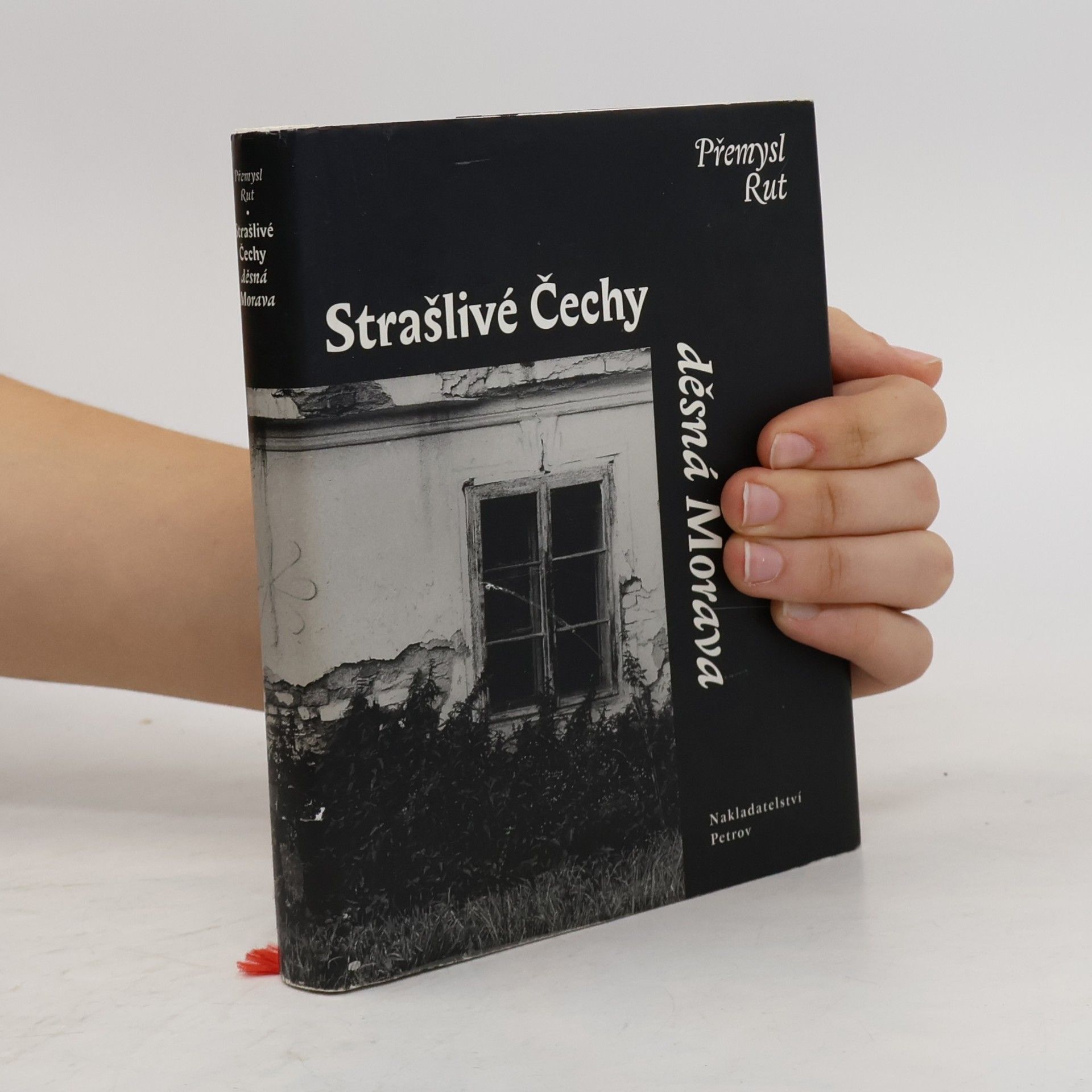 Strašlivé Čechy, děsná Morava