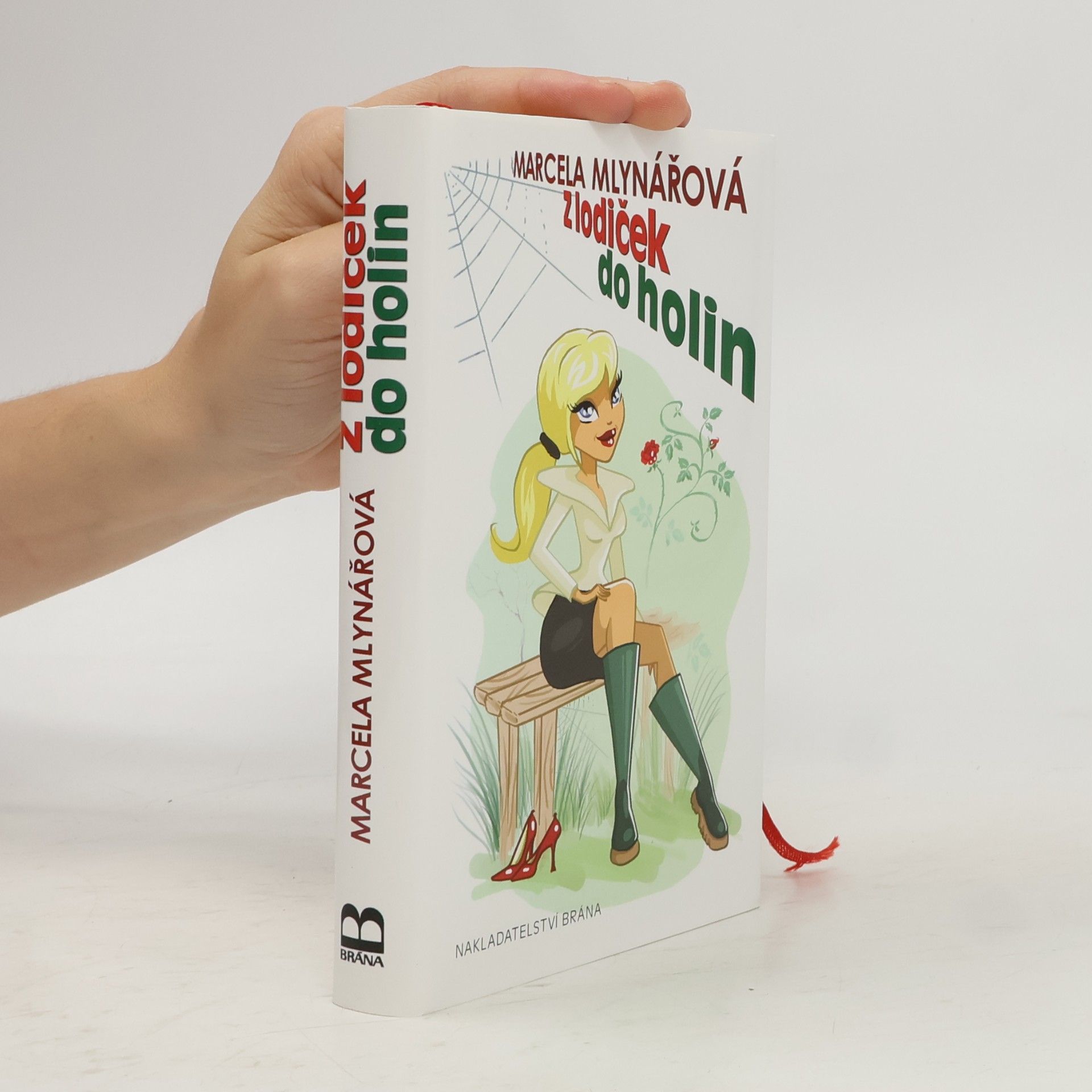 Marcela Mlynářová Z lodiček do holin