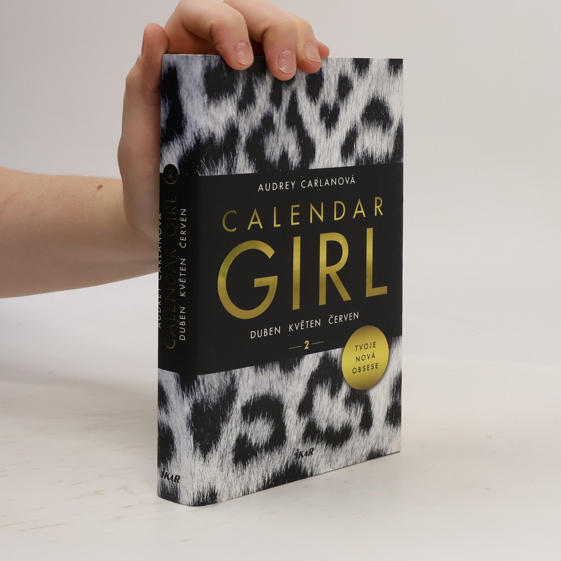 Audrey Carlan Calendar girl. 2, Duben, květen, červen