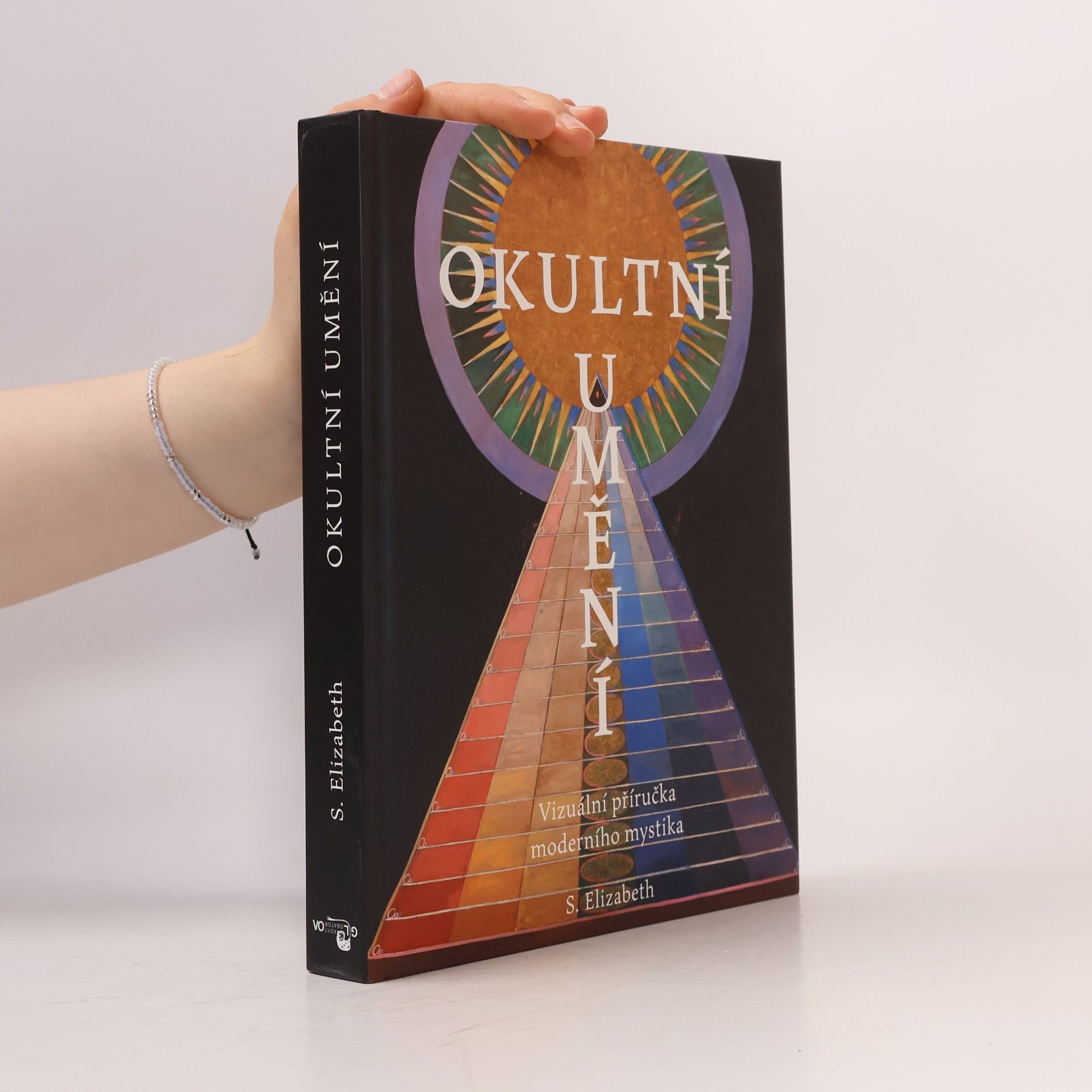 Elizabeth S. Okultní umění. Vizuální příručka moderního mystika