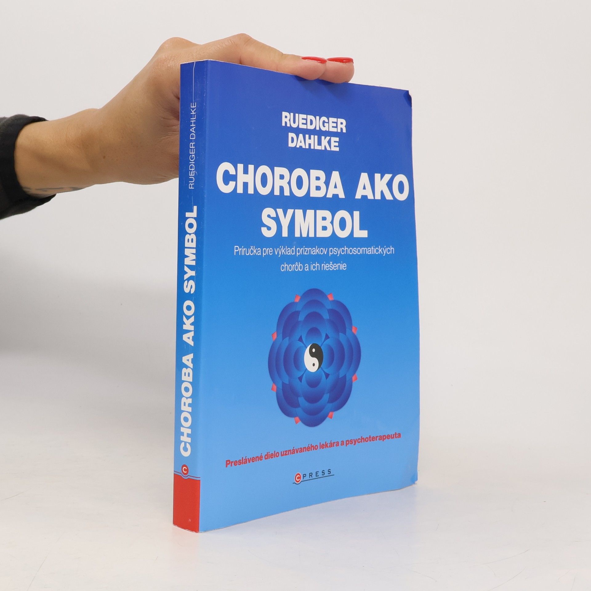 Ruediger Dahlke Choroba ako symbol