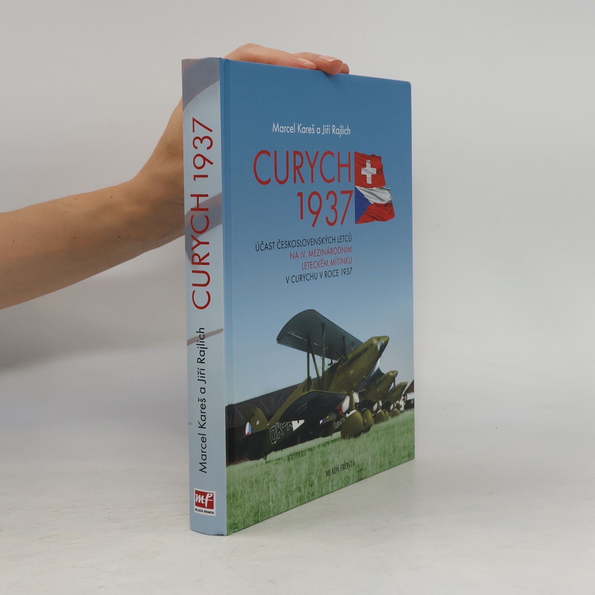 Marcel Kareš Curych 1937 - Účast československých letců na IV. mezinárodním leteckém mítinku v Curychu v roce 1937