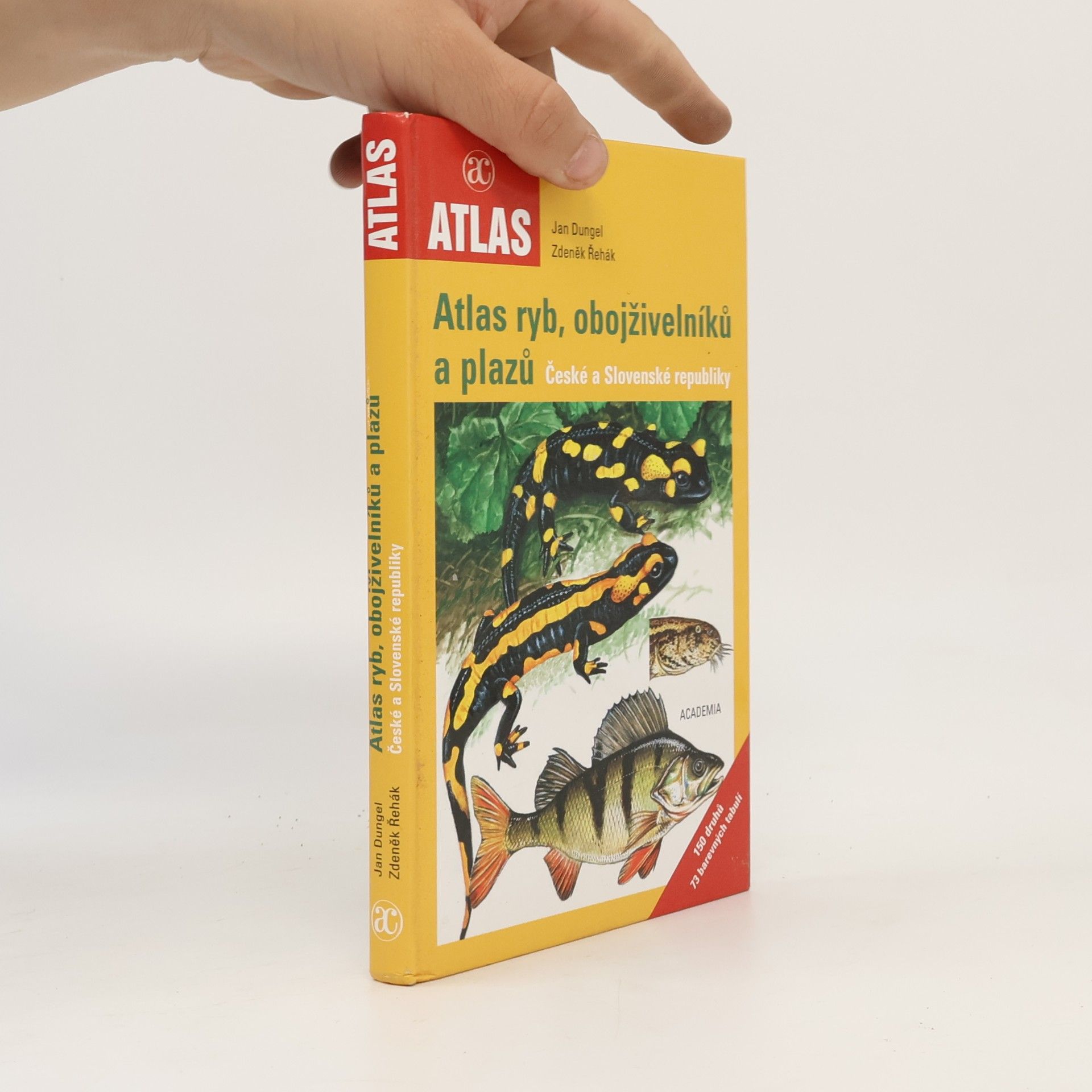Zdeněk Řehák Atlas ryb, obojživelníků a plazů České a Slovenské republiky
