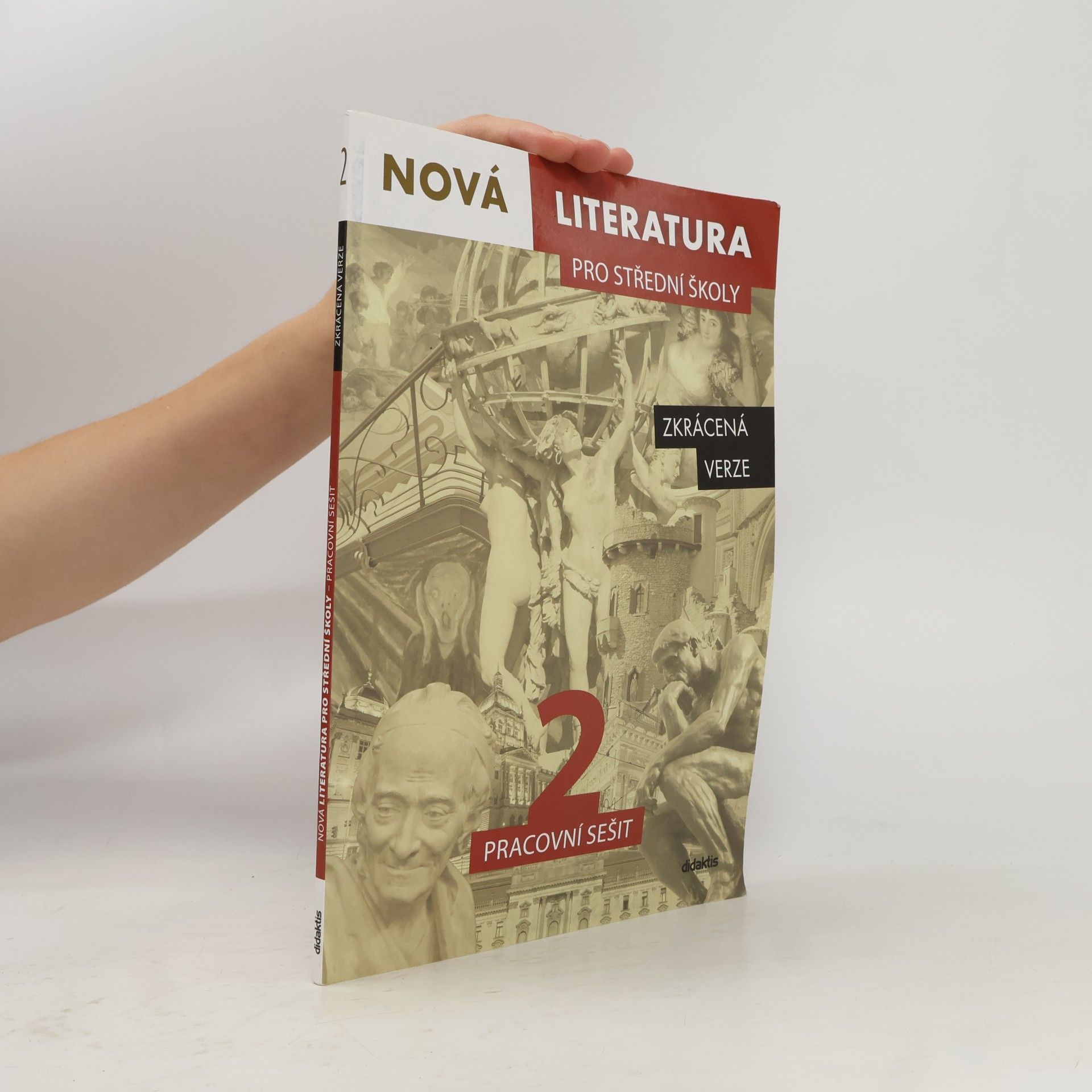 Kolektiv autorů Nová literatura pro střední školy 2 Pracovní sešit