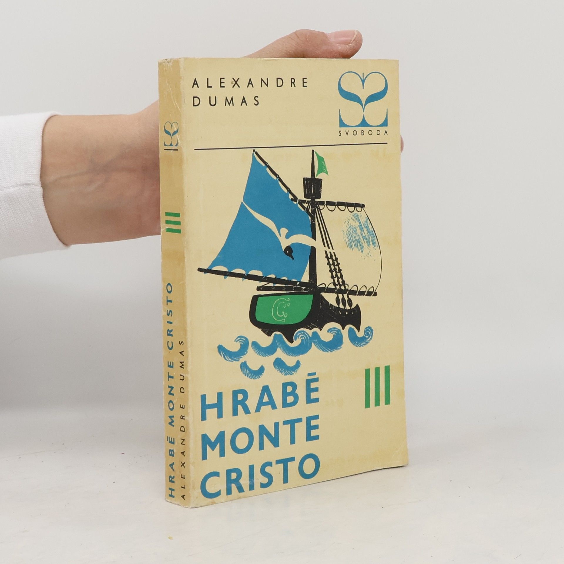 Alexandre Dumas Hrabě Monte Cristo III.