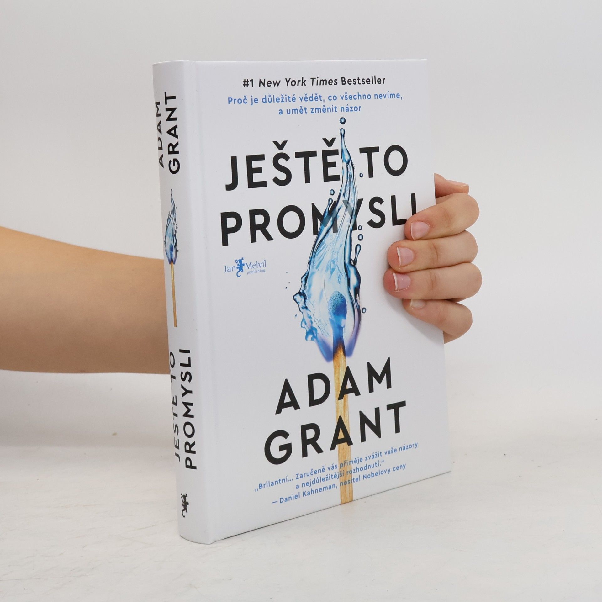 Adam M Grant Ještě to promysli