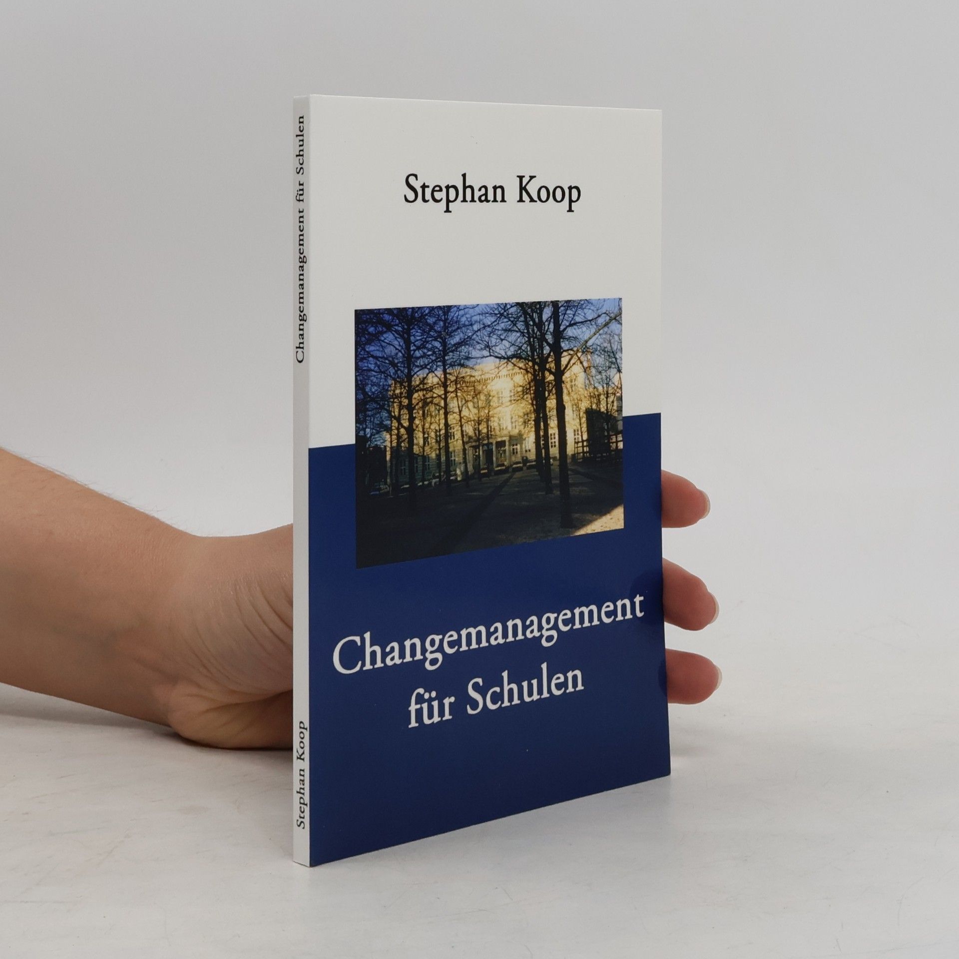 Stephan Koop Changemanagement für Schulen