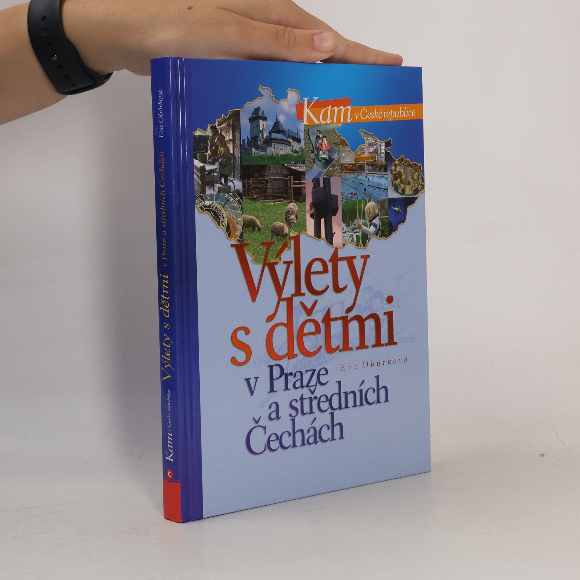 Eva Obůrková Výlety s dětmi v Praze a středních Čechách
