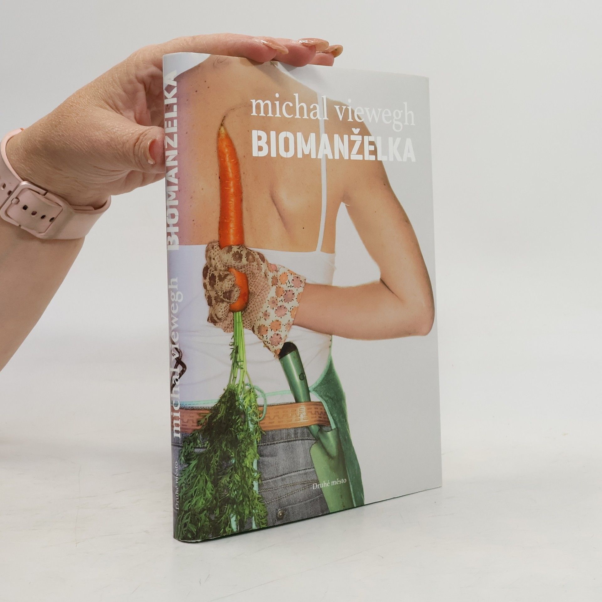 Michal Viewegh Biomanželka