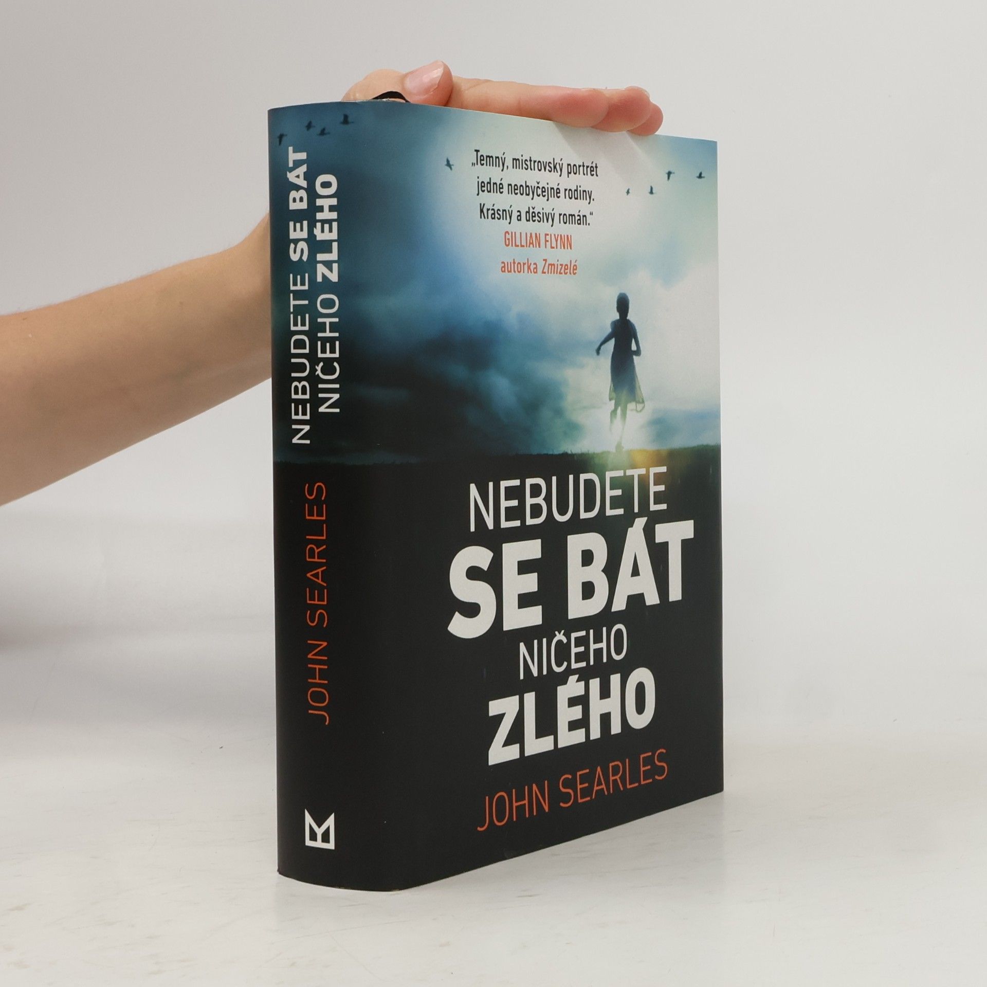 Nebudete se bát ničeho zlého
