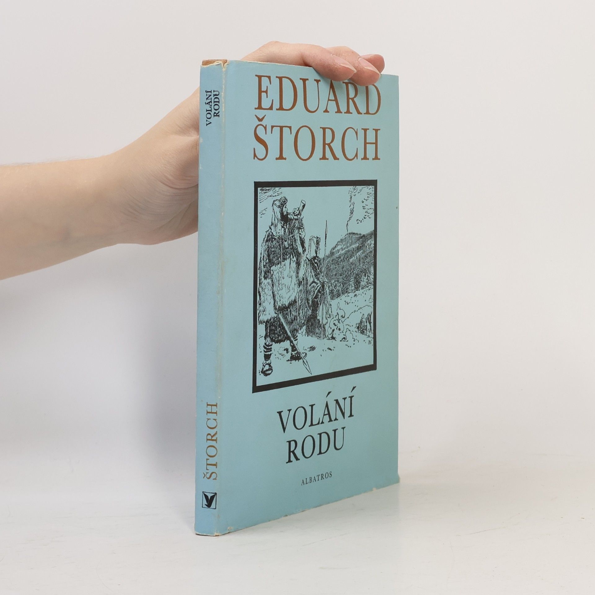 Eduard Štorch Volání rodu