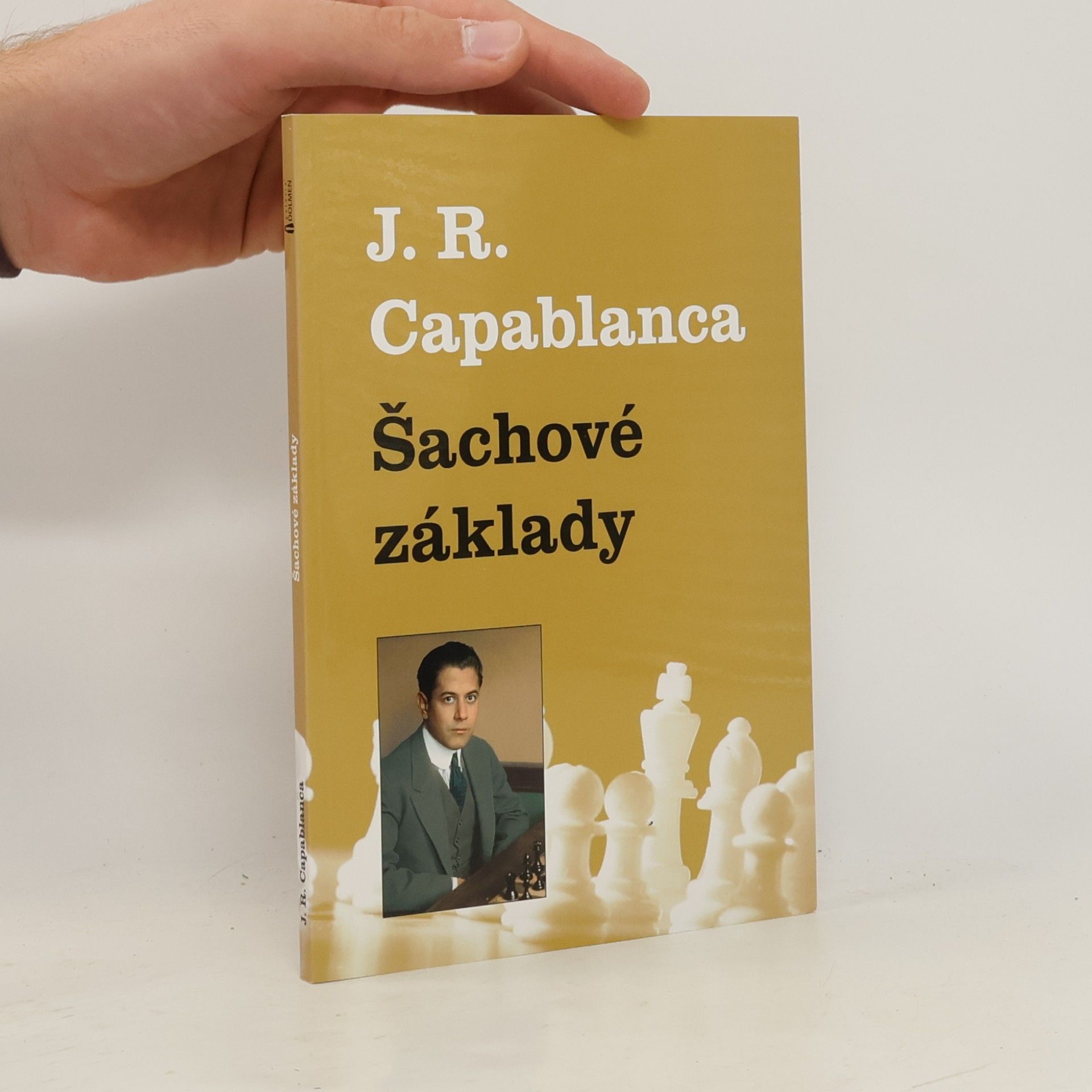 José Raúl Capablanca Šachové základy