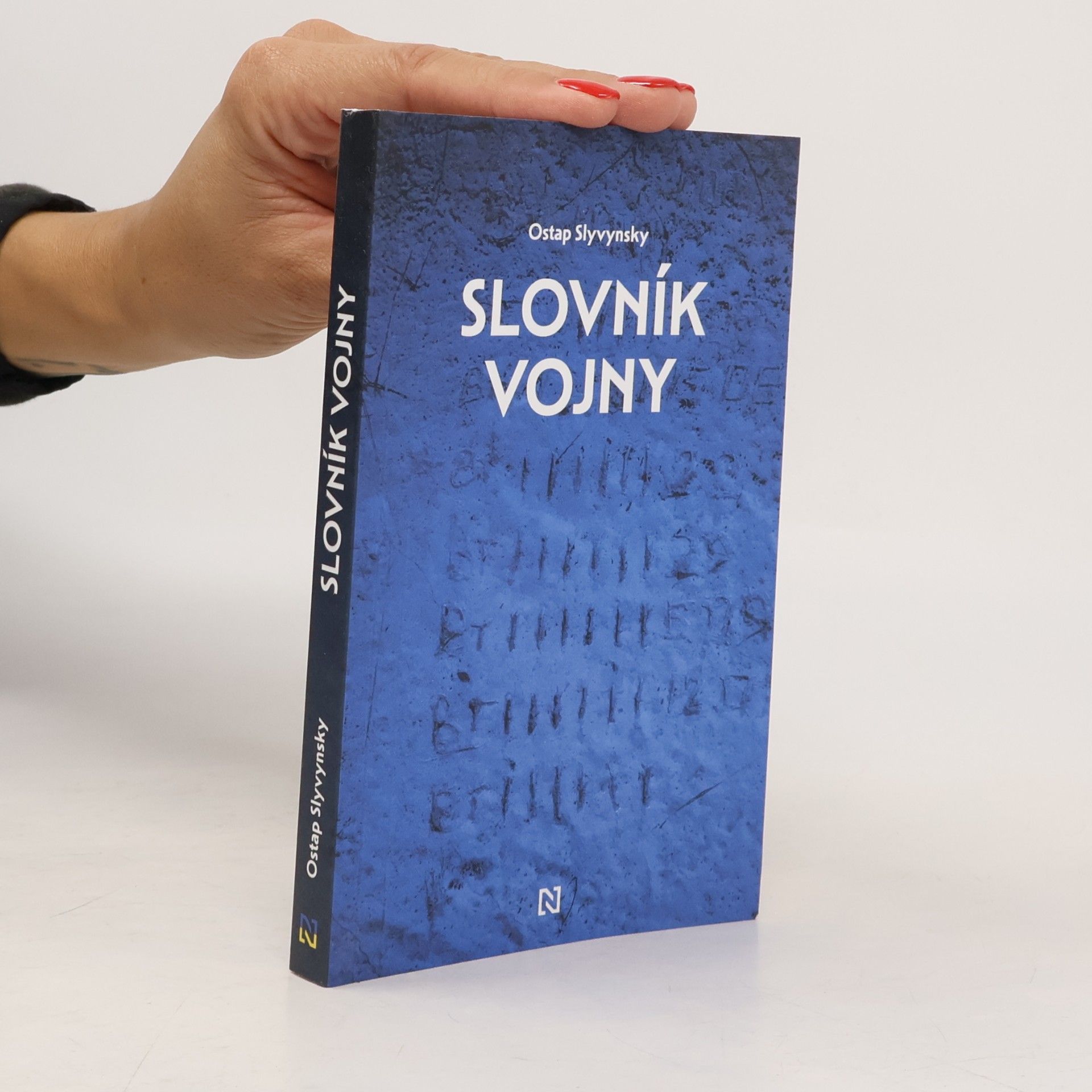 Ostap Slyvynsʹkyj Slovník vojny