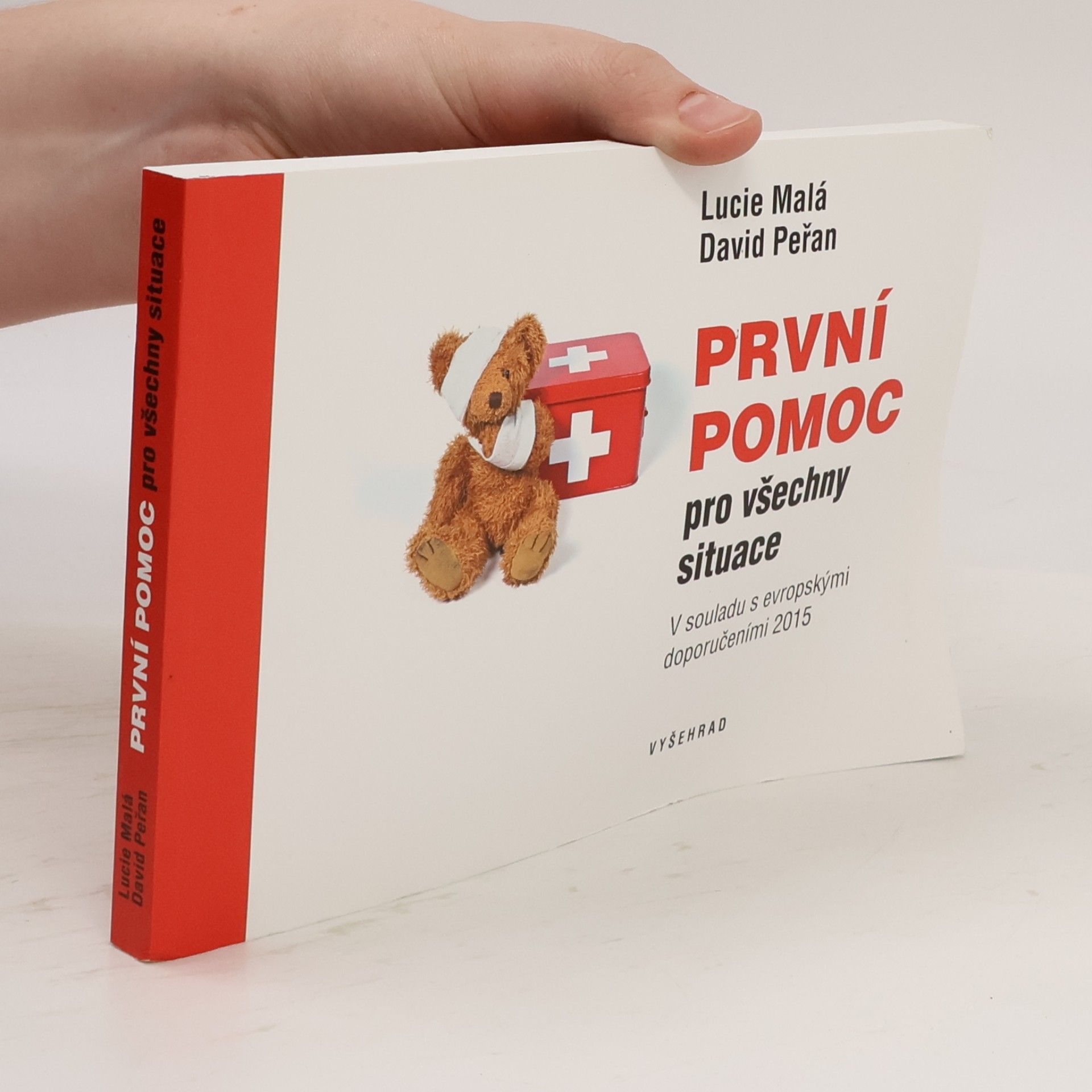Lucie Malá První pomoc pro všechny situace