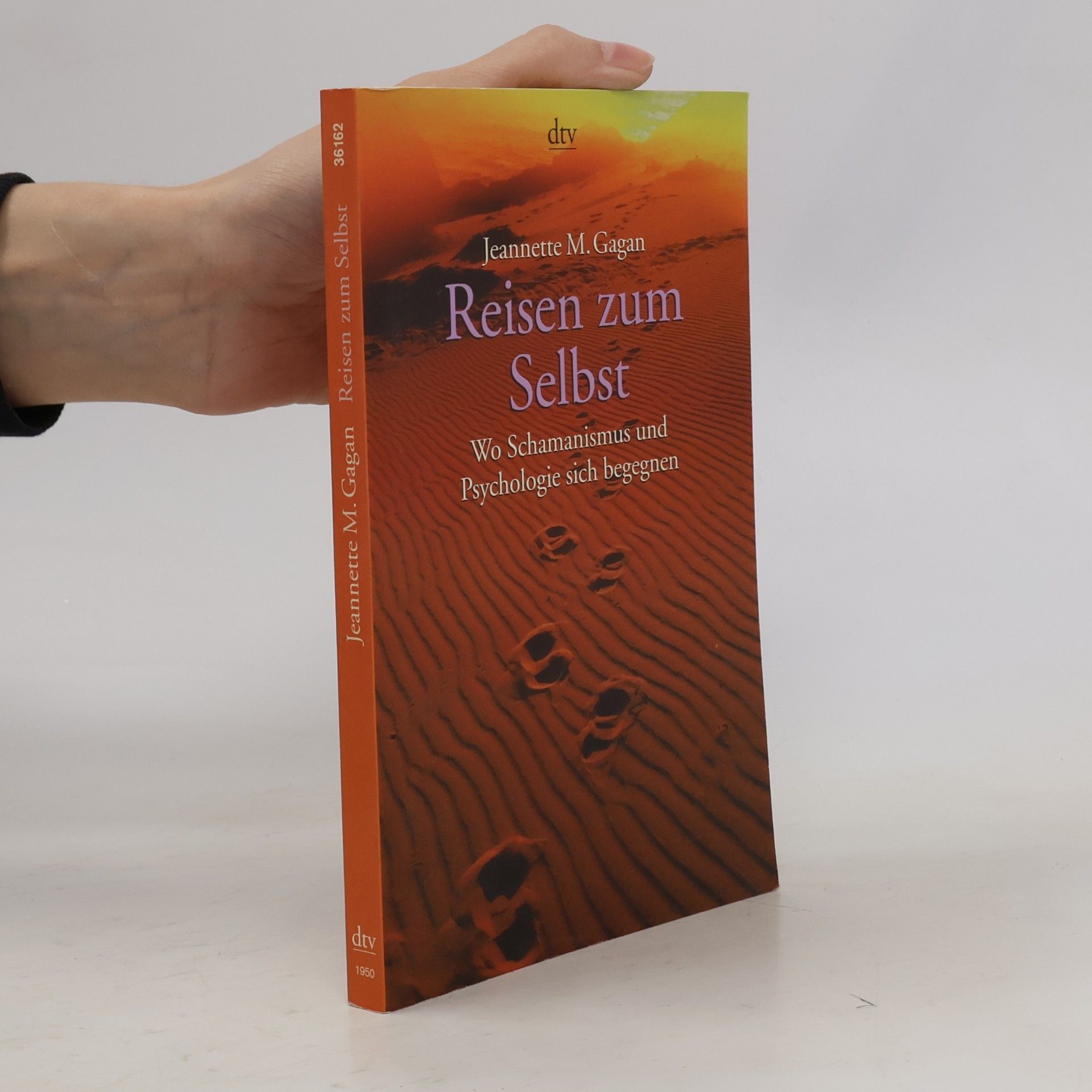 Jeannette M. Gagan Reisen zum Selbst