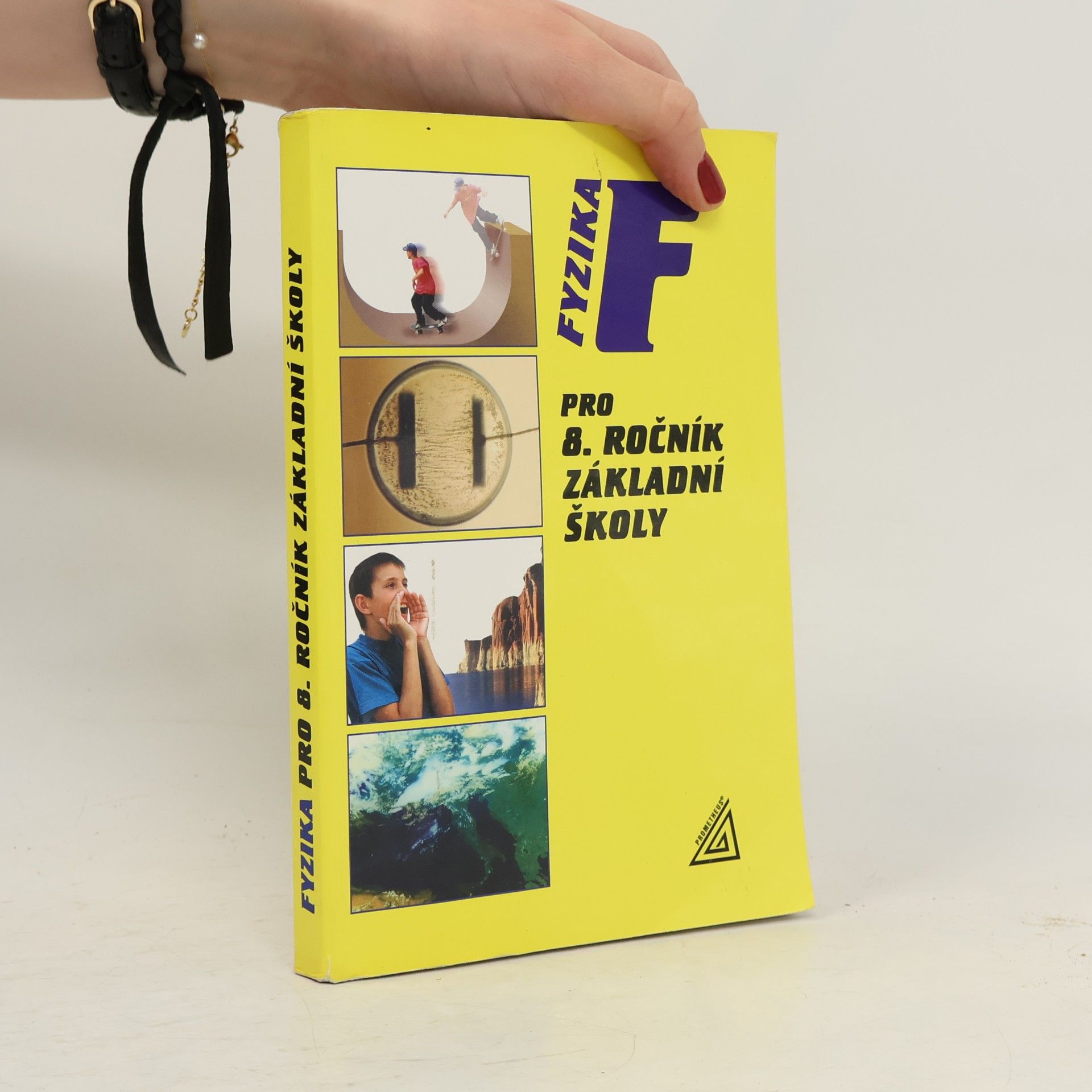 Růžena Kolářová Fyzika pro 8. ročník základní školy