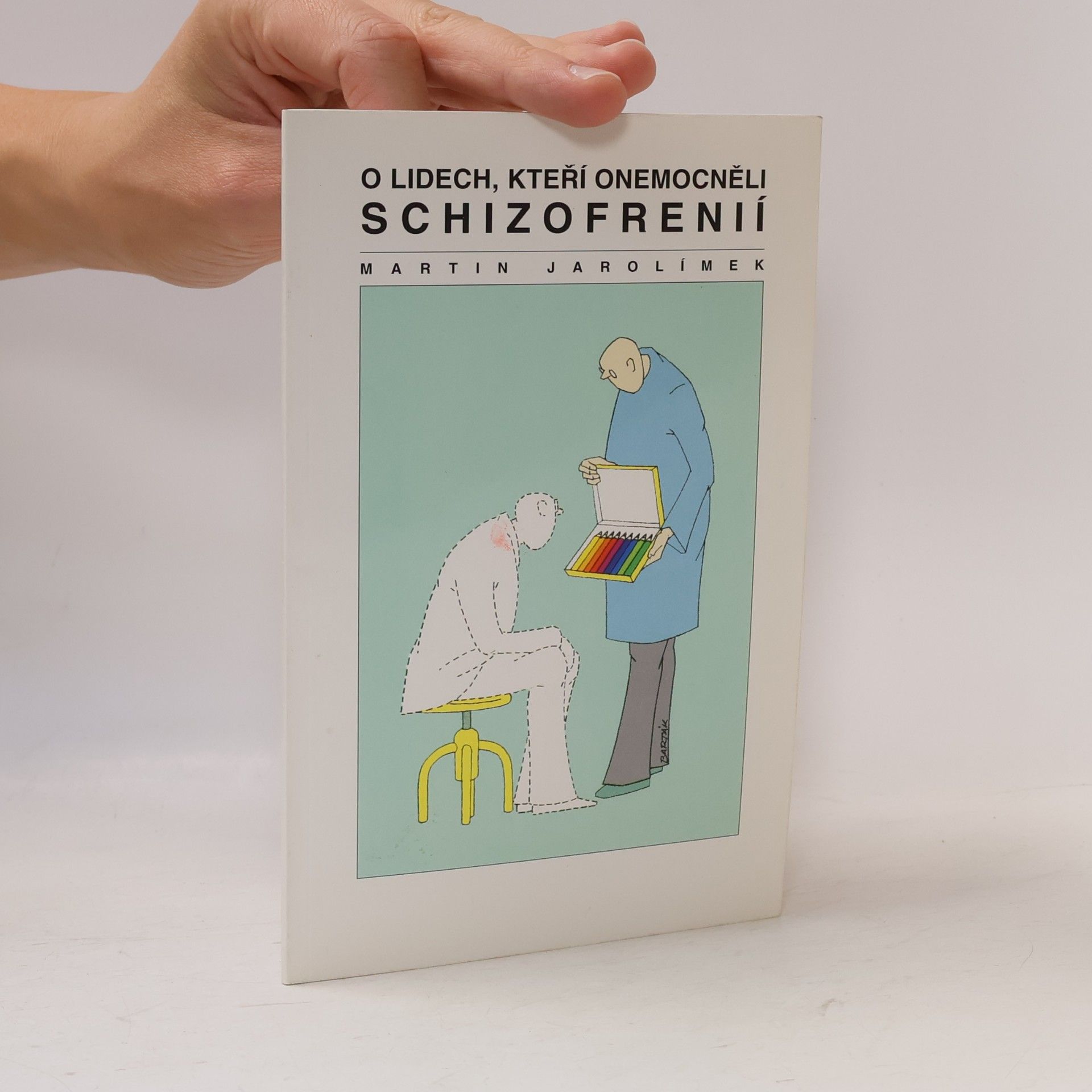 O lidech, kteří onemocněli schizofrenií