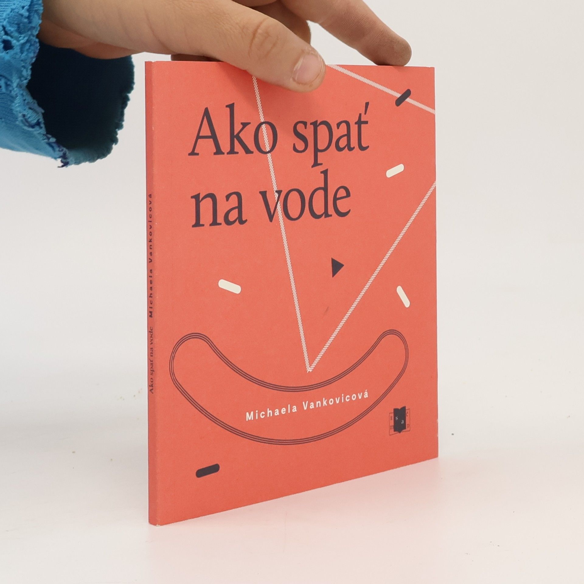Michaela Vankovicová Ako spať na vode