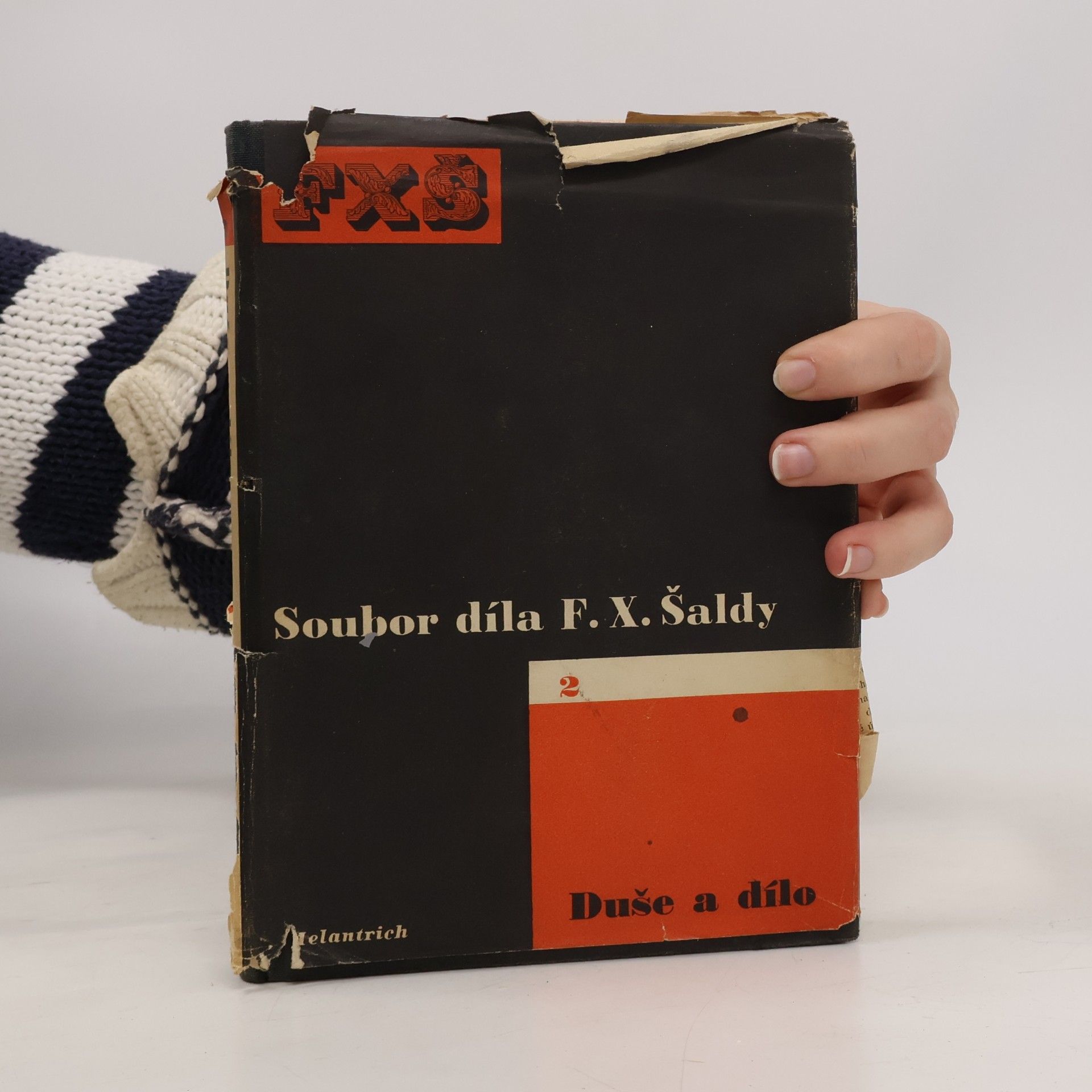 František Xaver Šalda Soubor díla F.X. Šaldy I. Boje o zítřek