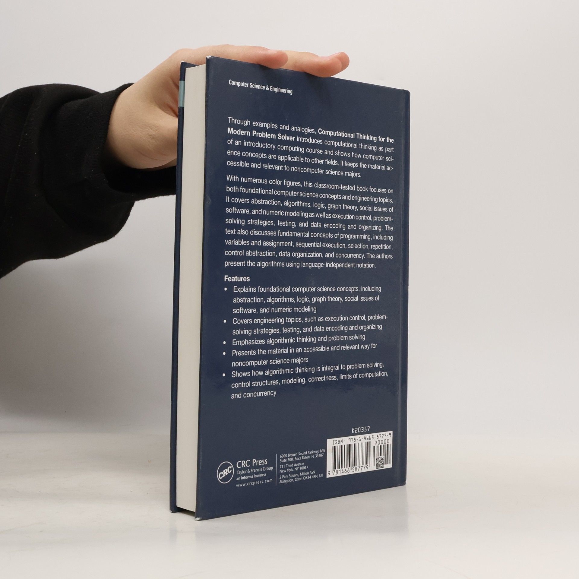 David D. Riley Chapman & Hall/CRC Textbooks in Computing: Computational Thinking for the Modern Problem Solver