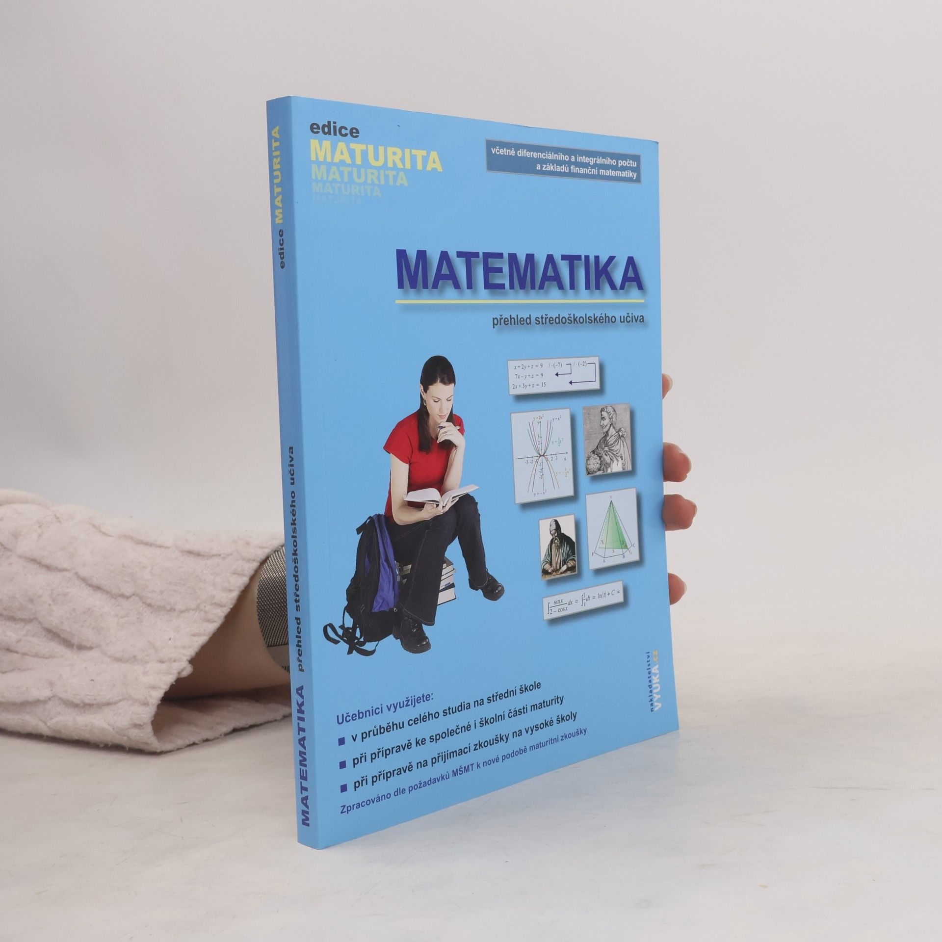 Eva Cibulková Matematika. Přehled středoškolského učiva
