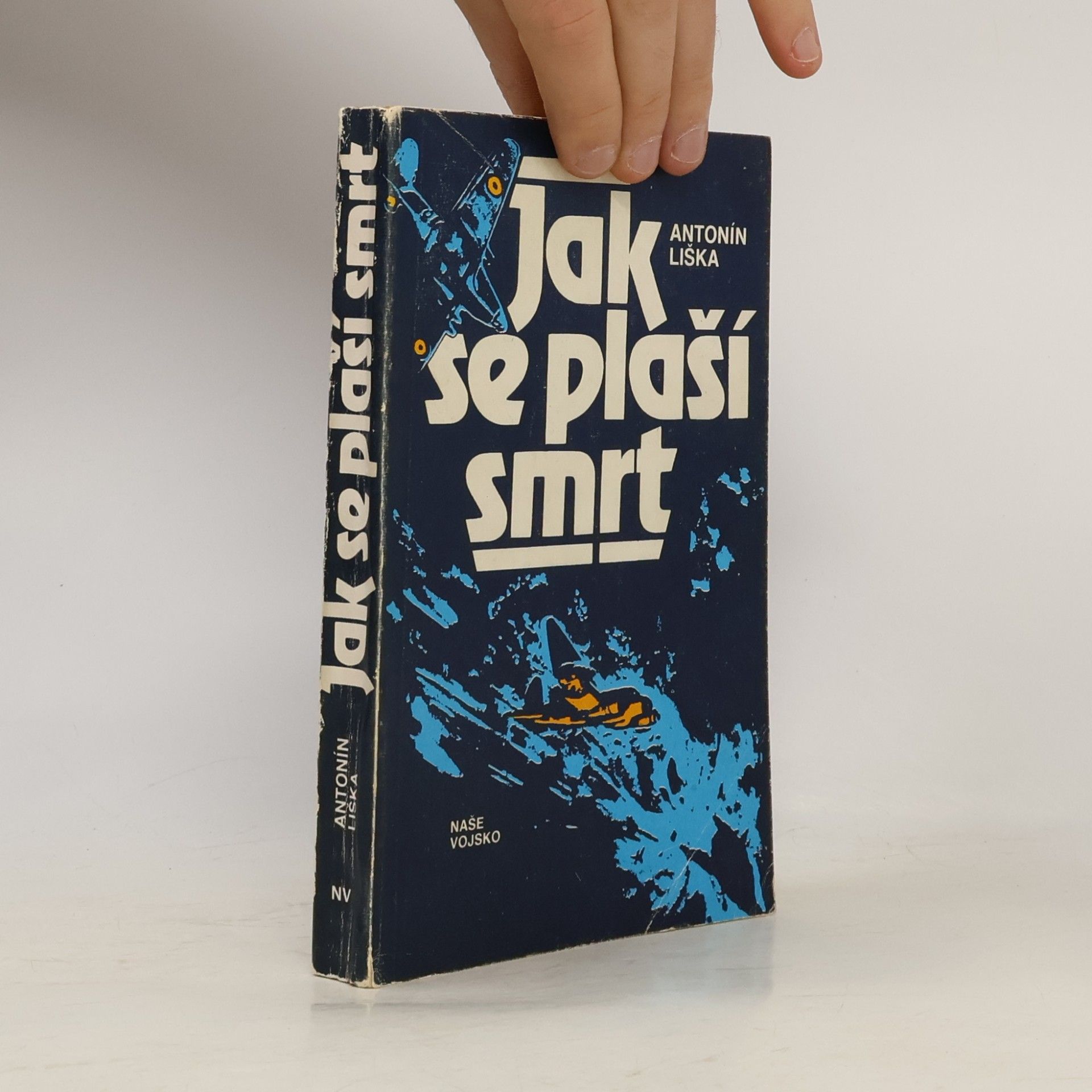 Antonín Liška Jak se plaší smrt