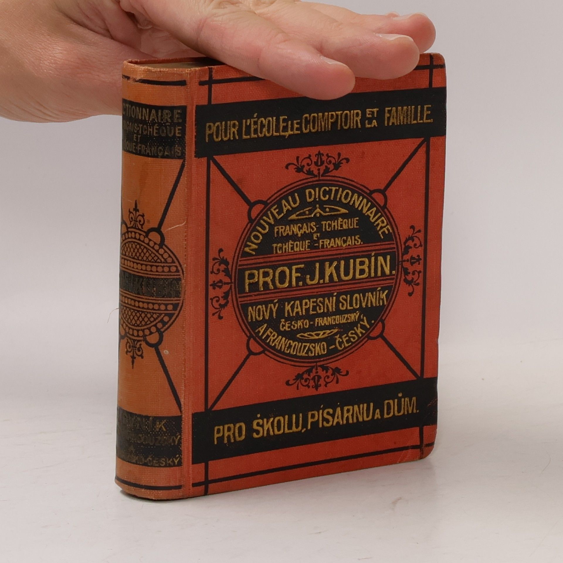 Josef Kubín Nový kapesní slovník česko-francouzský a francouzsko-český