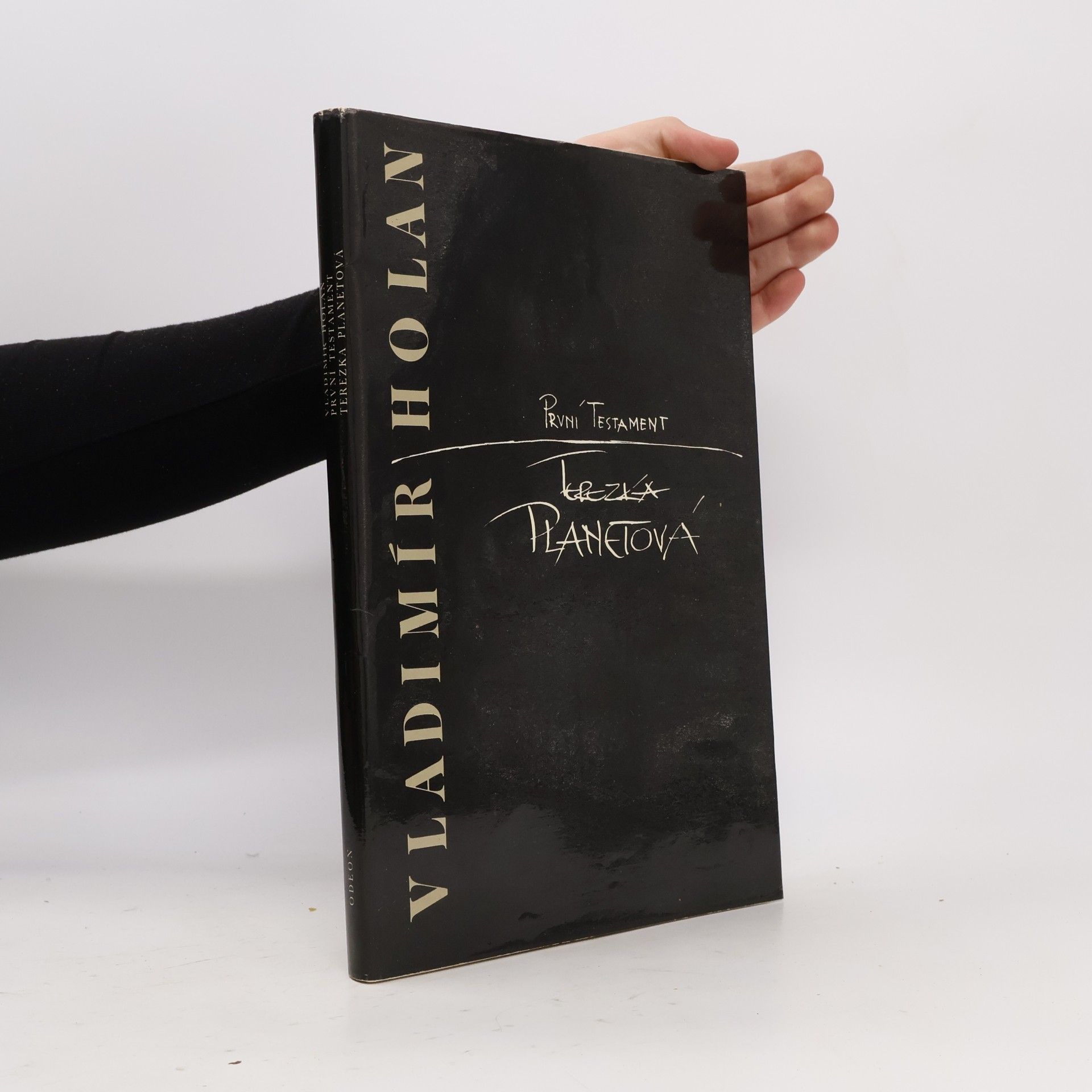 Vladimír Holan První testament. Terezka Planetová