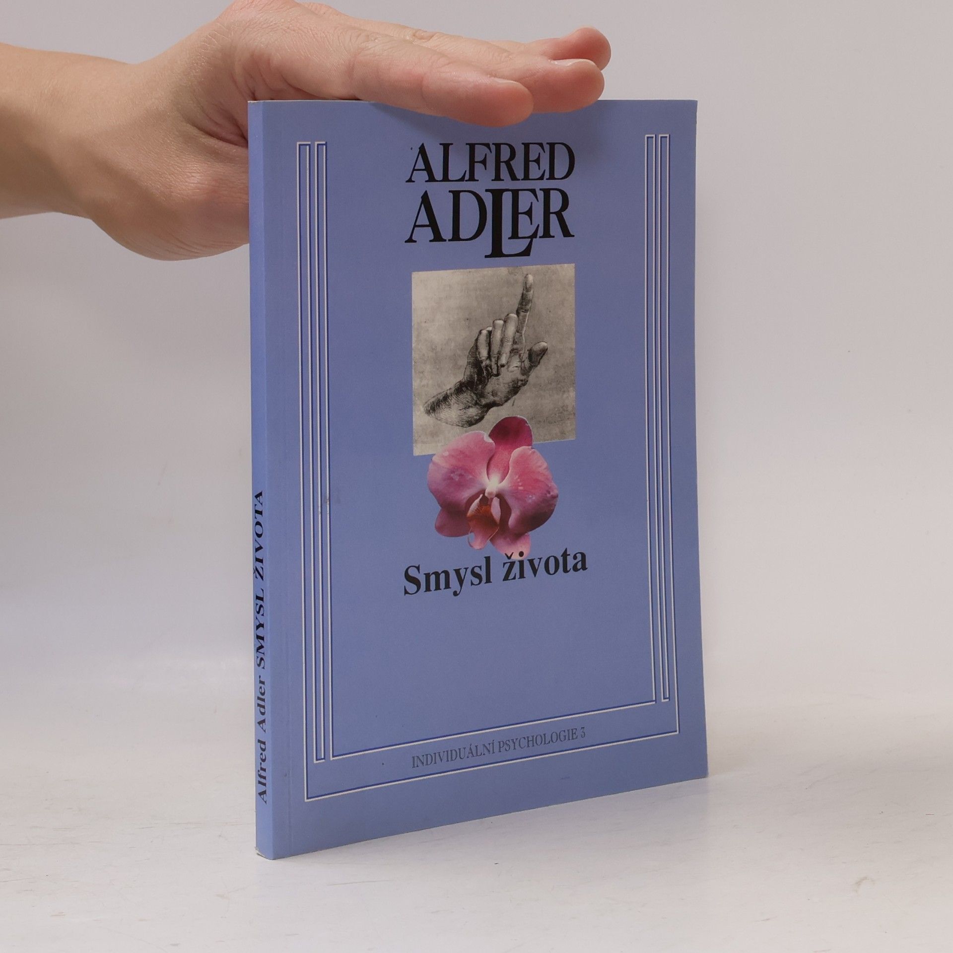 Alfred Adler Smysl života