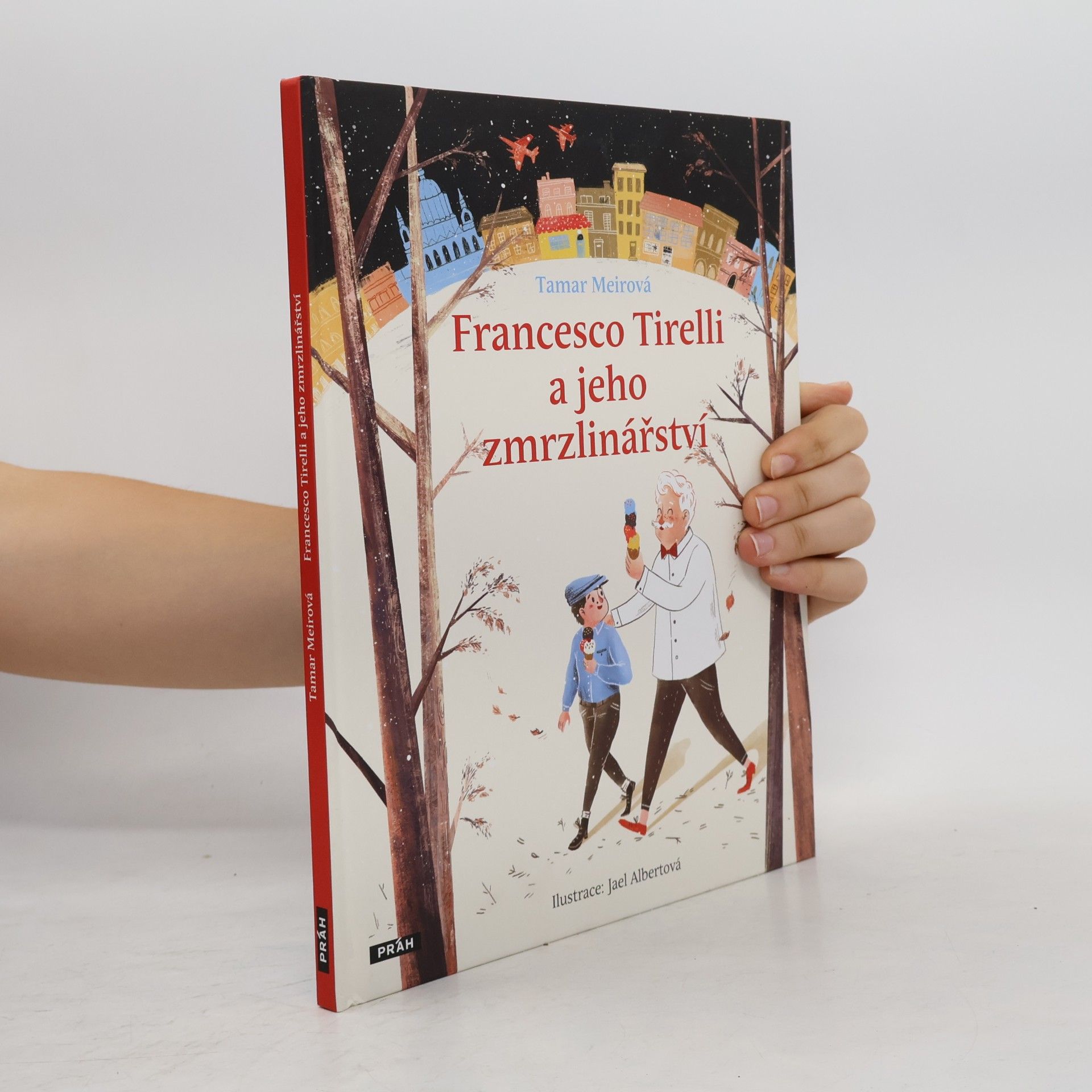Tamar Meir Francesco Tirelli a jeho zmrzlinářství