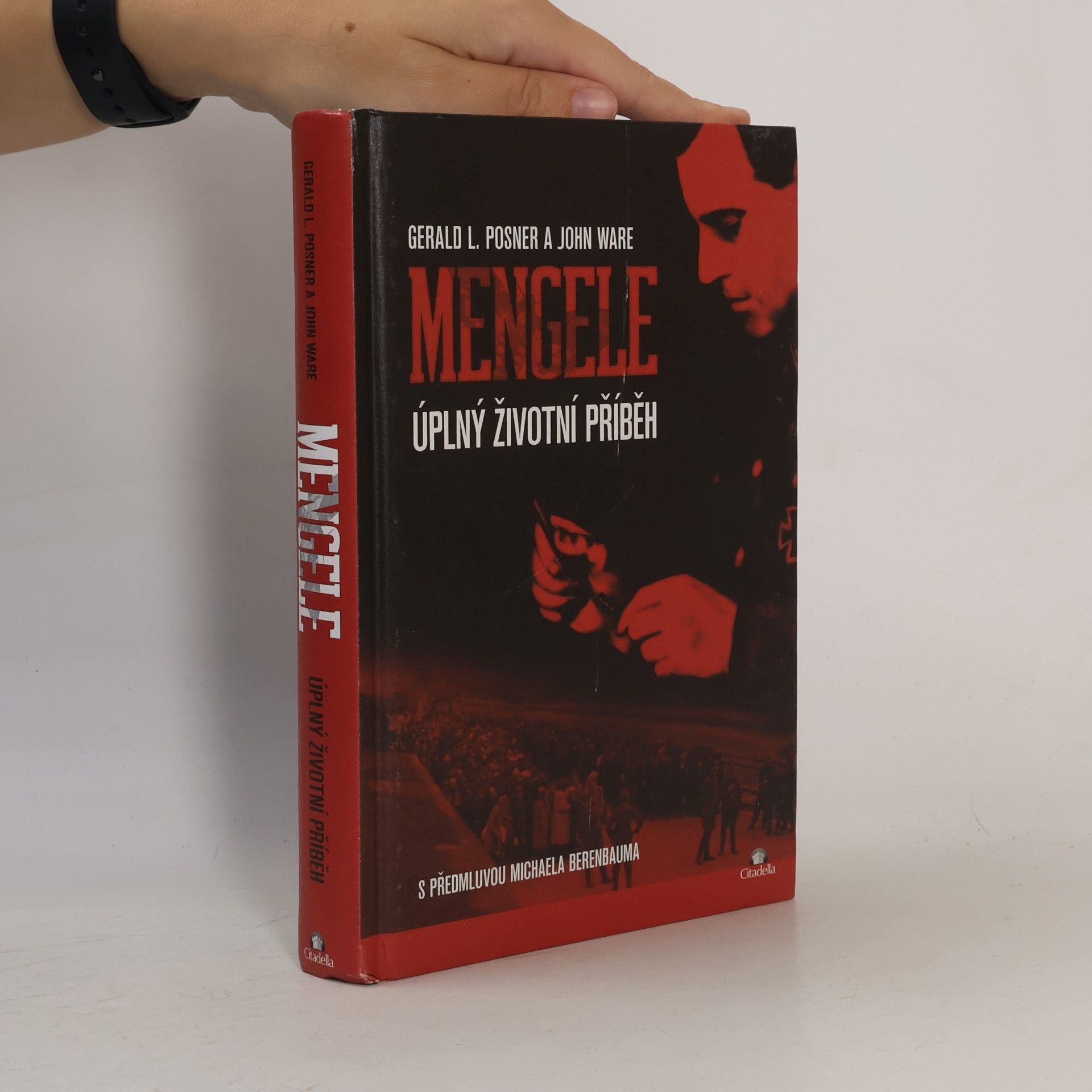 John Ware Mengele: Úplný životní příběh