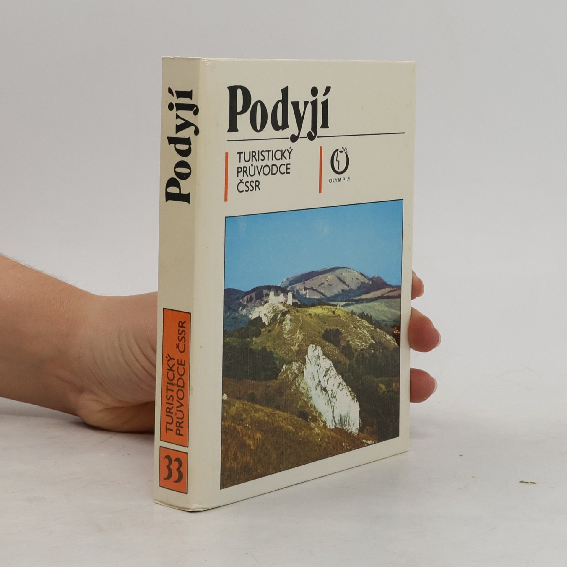 Collectif d'auteurs Turistický průvodce ČSSR 33. Podyjí