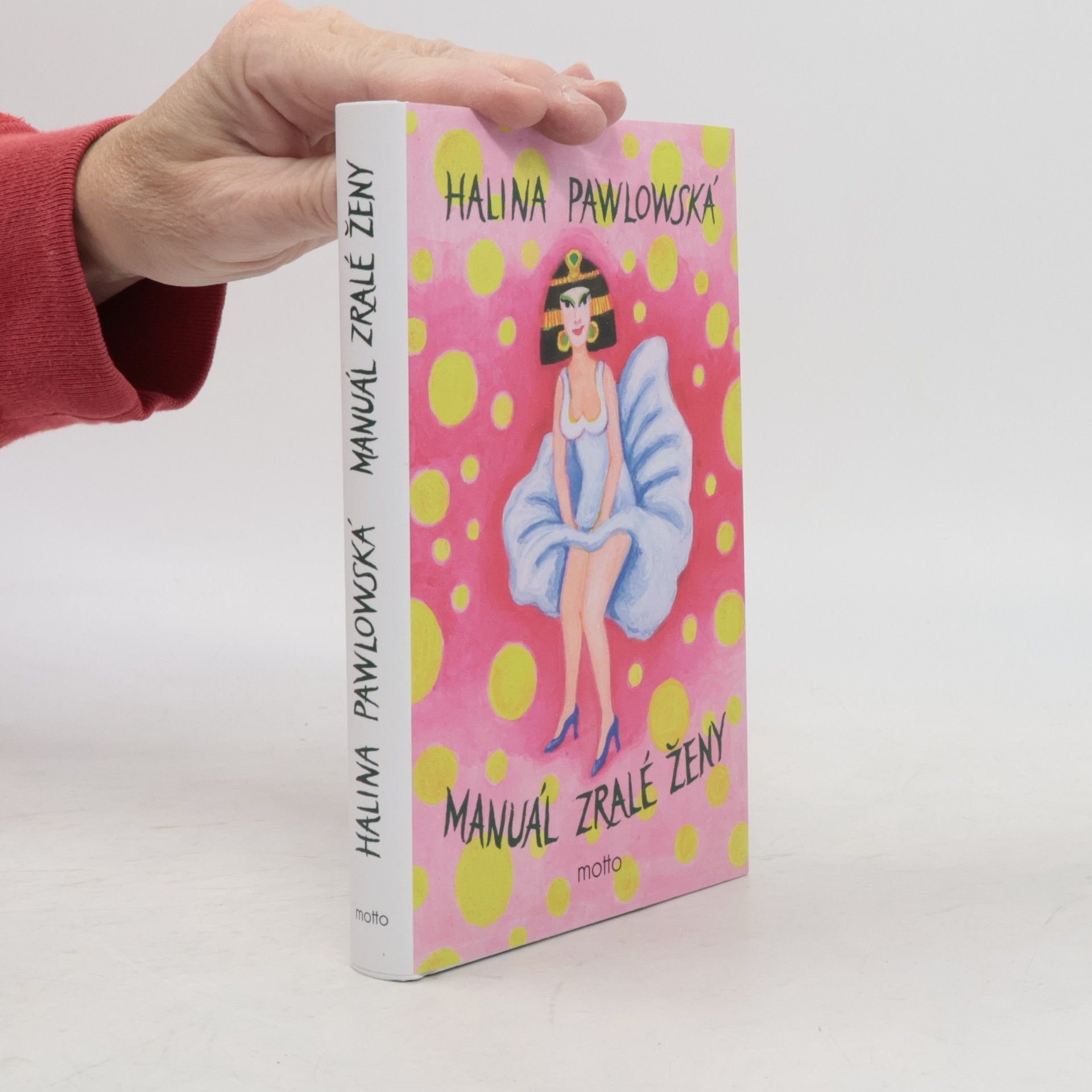 Halina Pawlowská Manuál zralé ženy