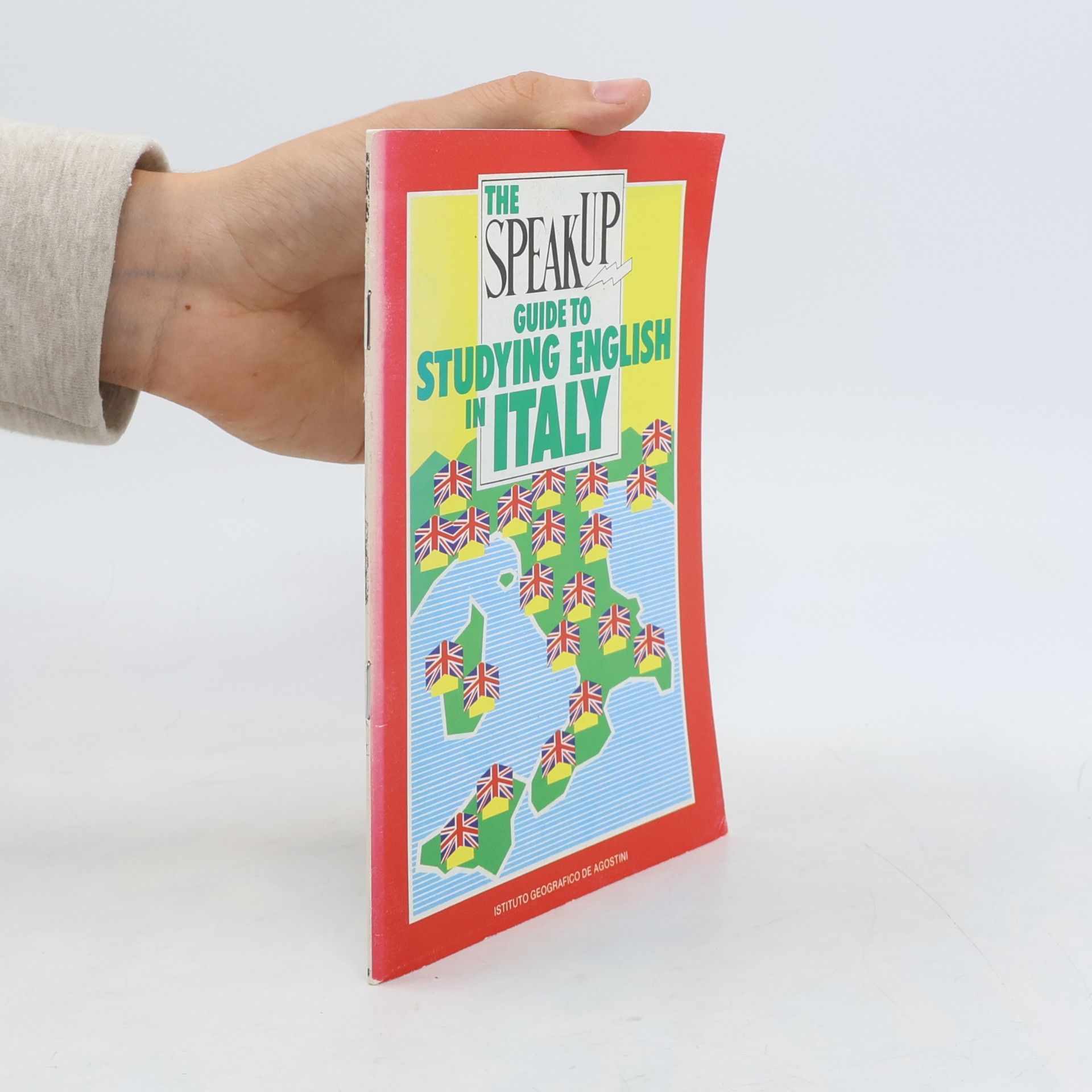 AA.VV. The Speak Up Guide to Studying English in Italy