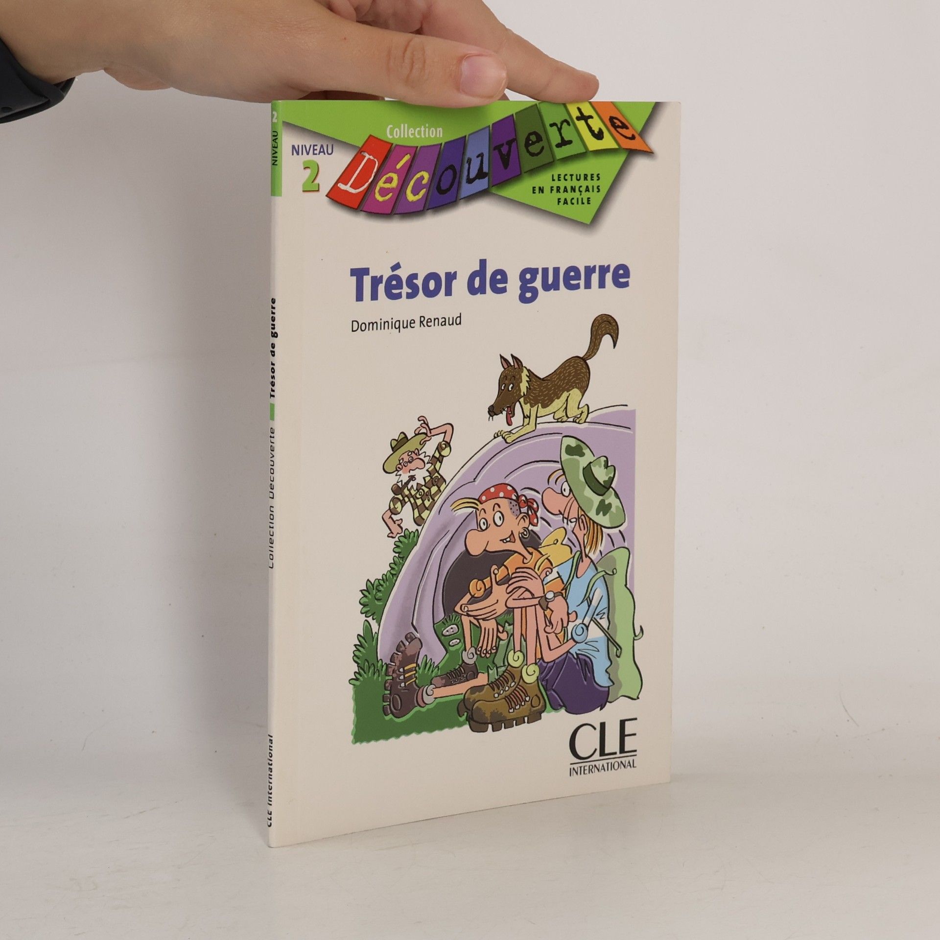 Dominique Renaud Collection Découverte - 2: Trésor de guerre