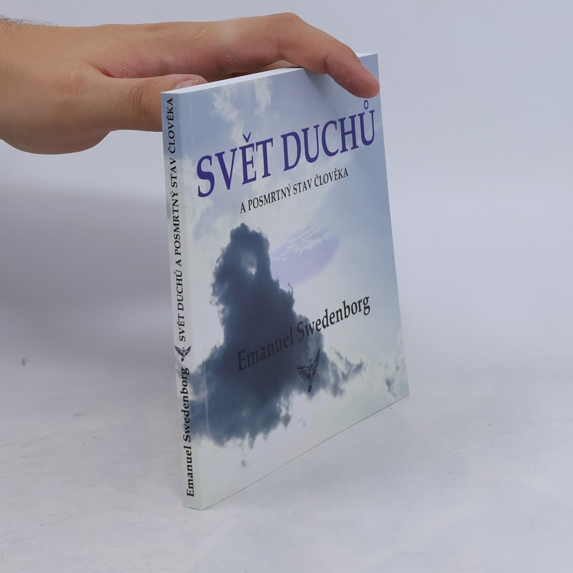 Emanuel Swedenborg Svět duchů a posmrtný stav člověka